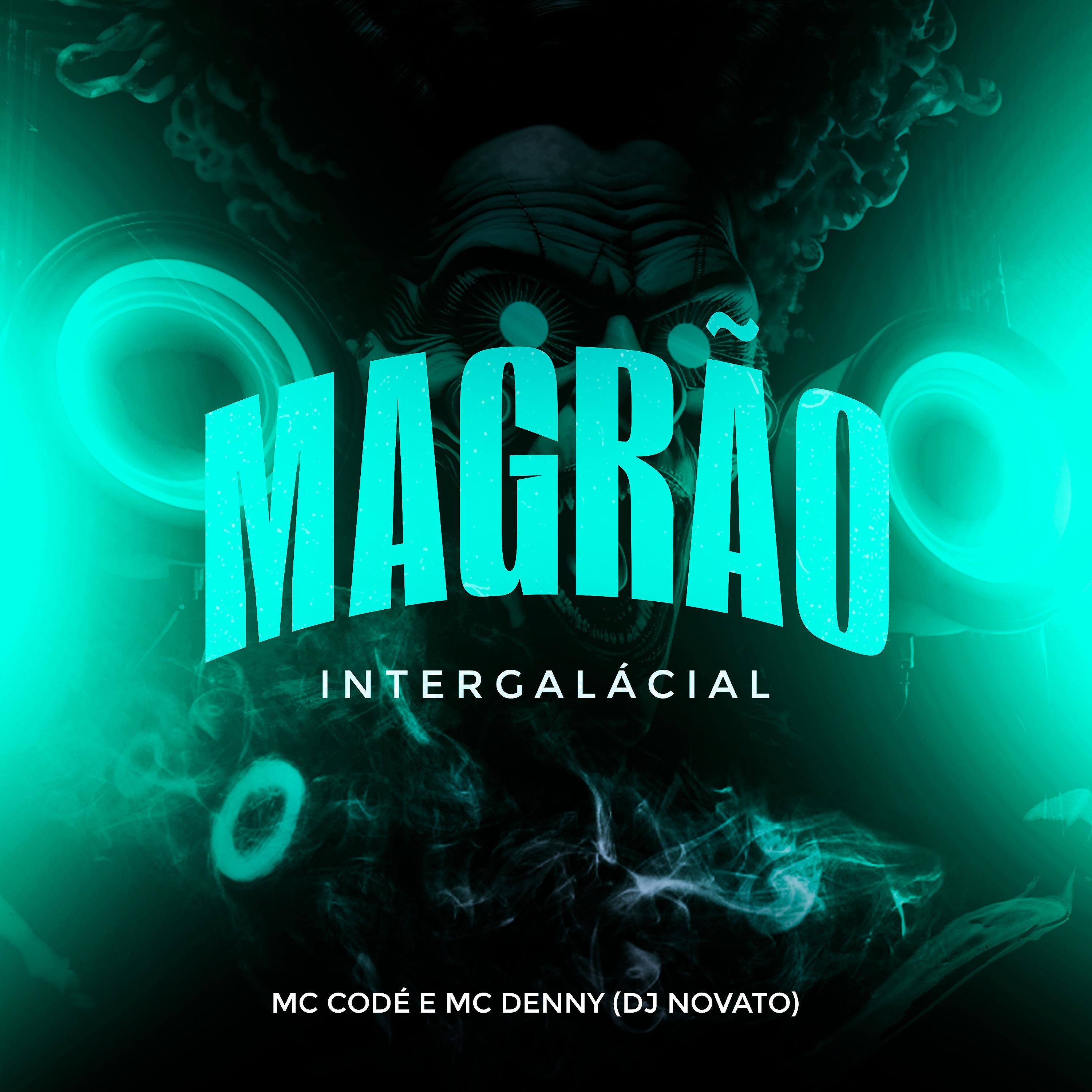 Постер альбома Magrão Intergalácial