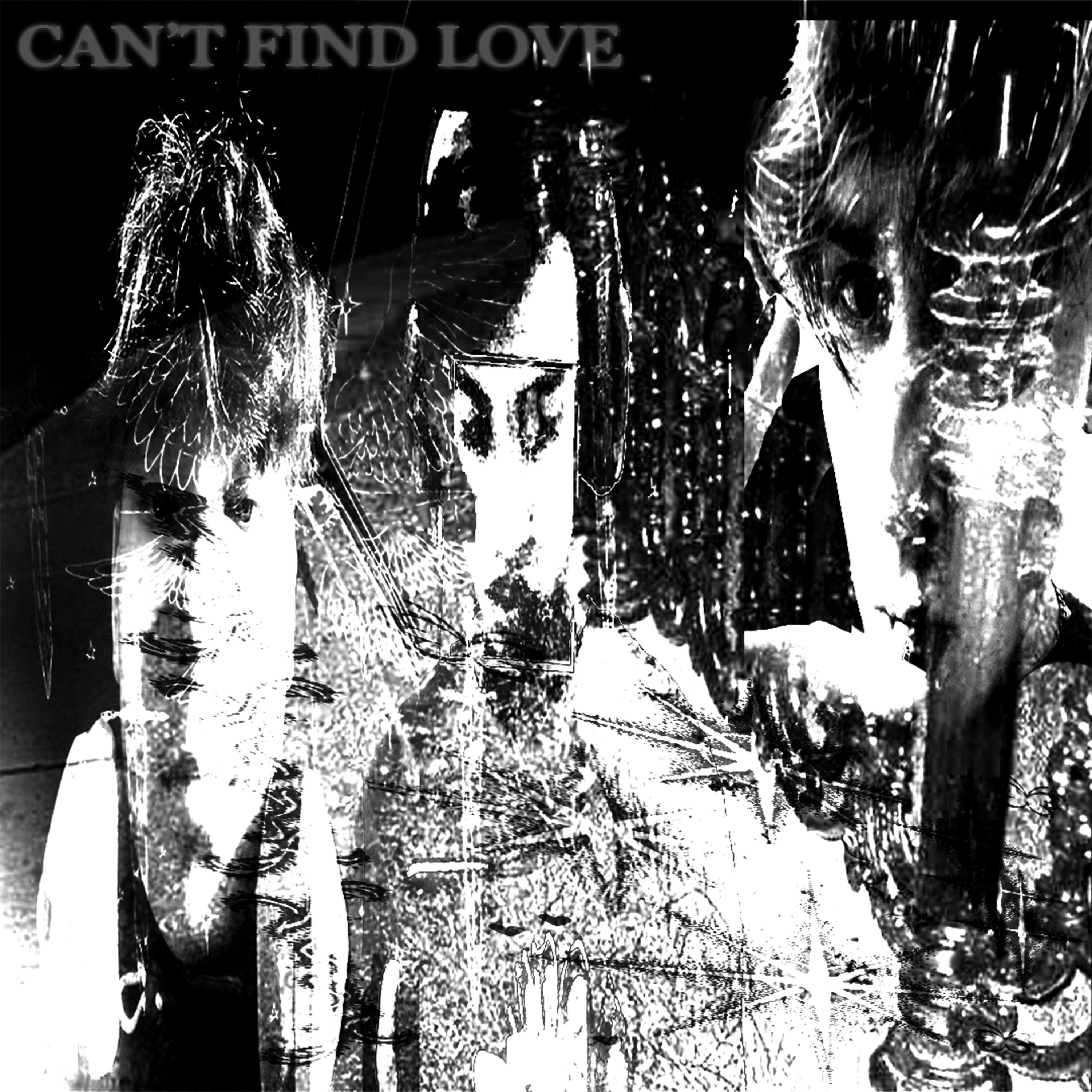 Постер альбома can't find love