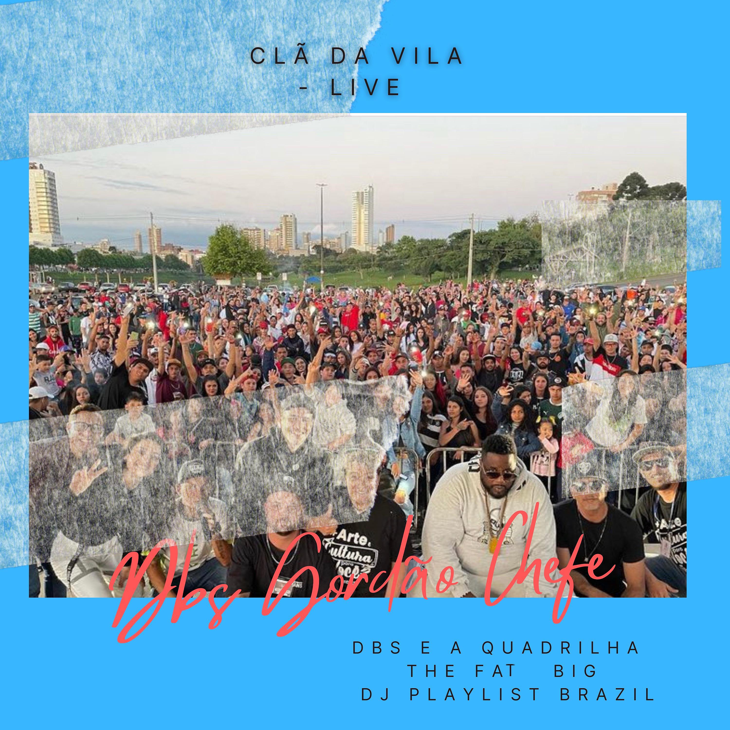Постер альбома Clã da Vila