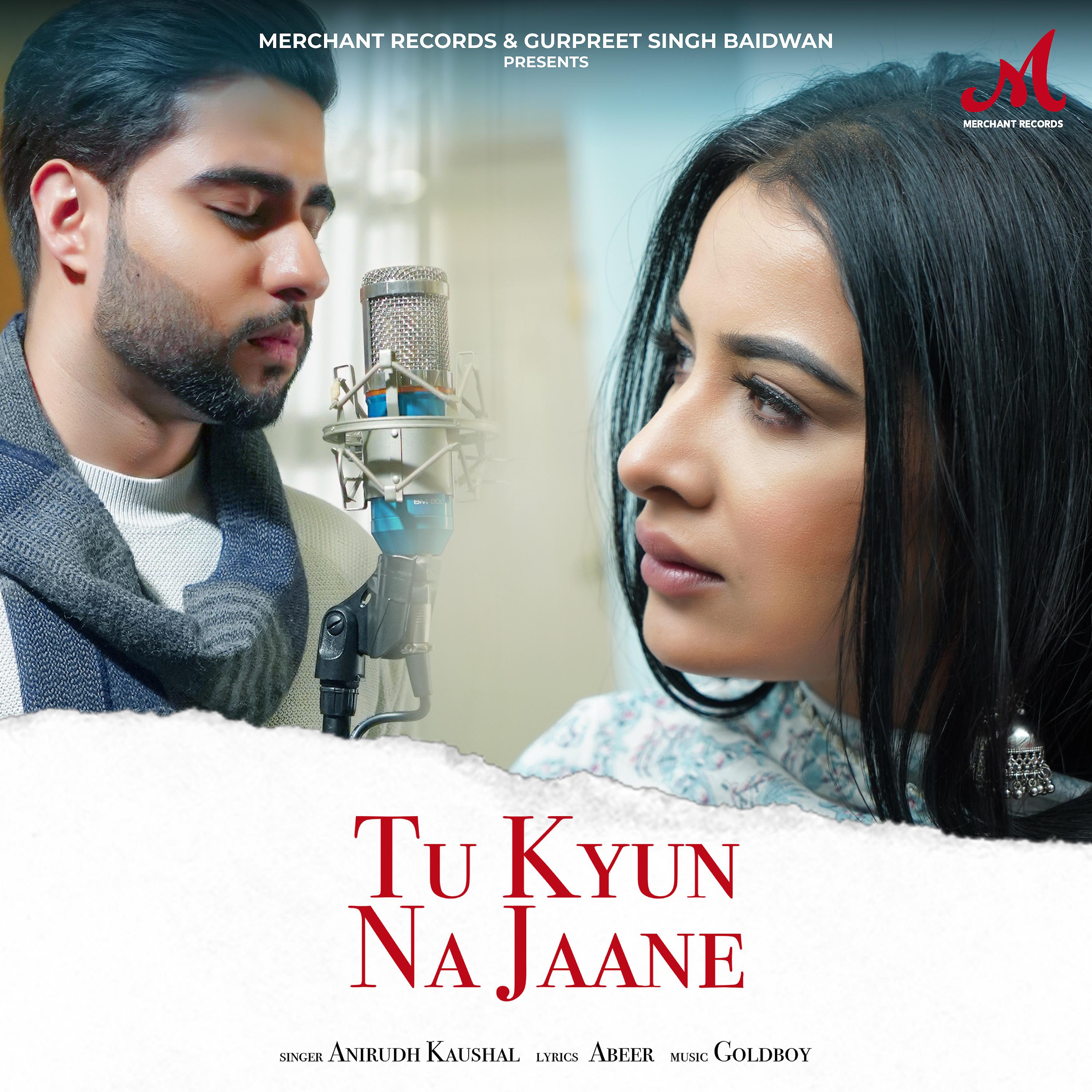 Постер альбома Tu Kyun Na Jaane