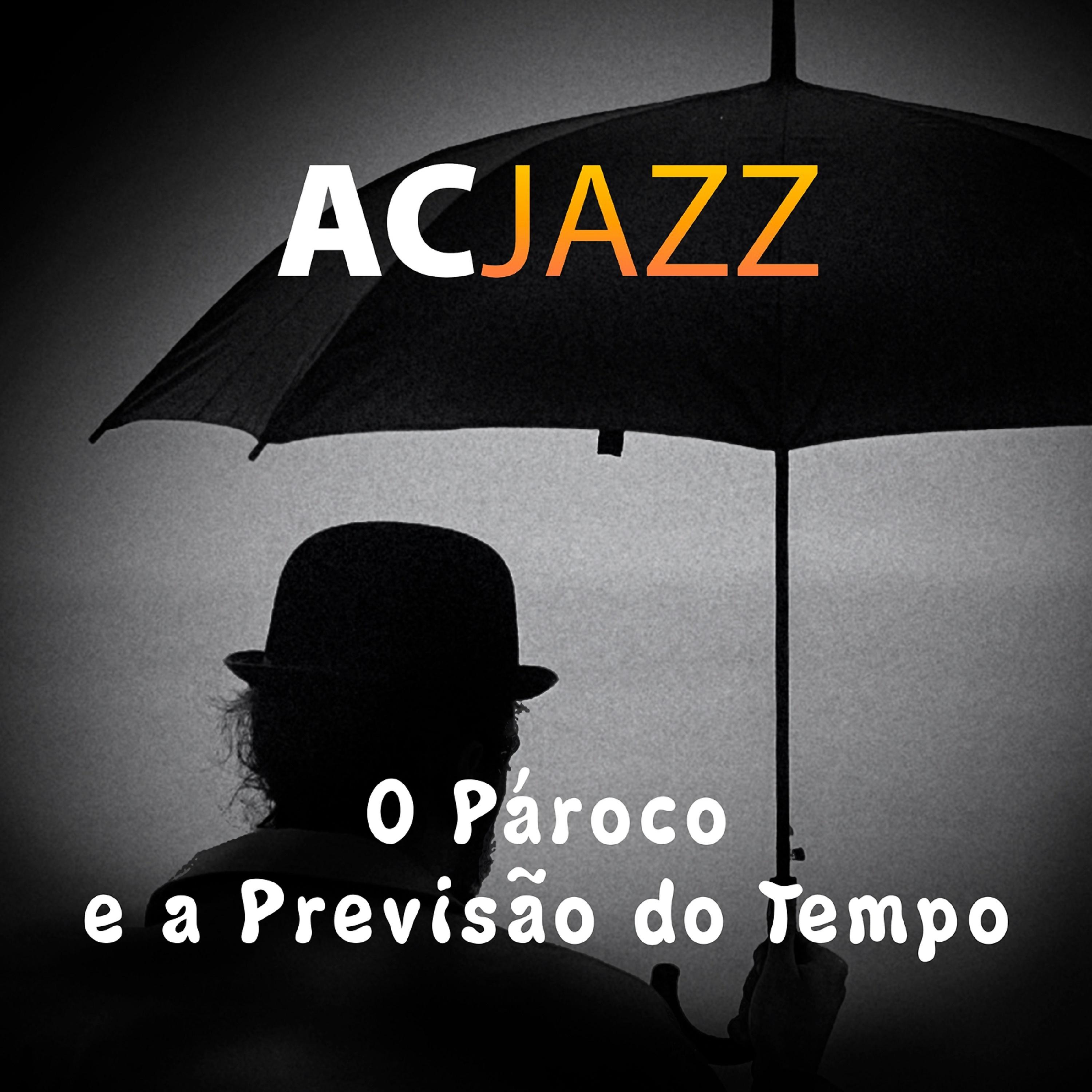 Постер альбома O Pároco e a Previsão do Tempo