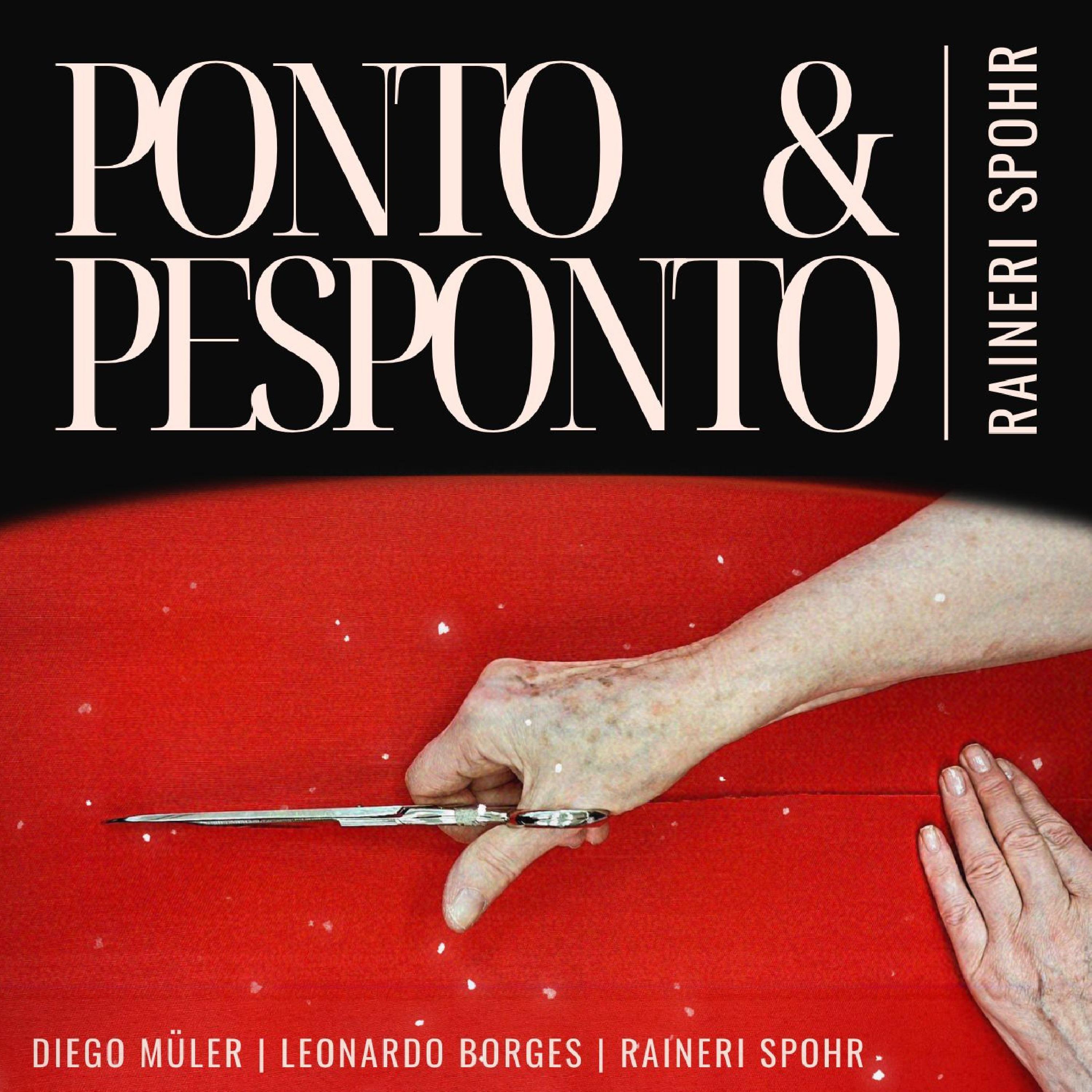 Постер альбома Ponto e Pesponto