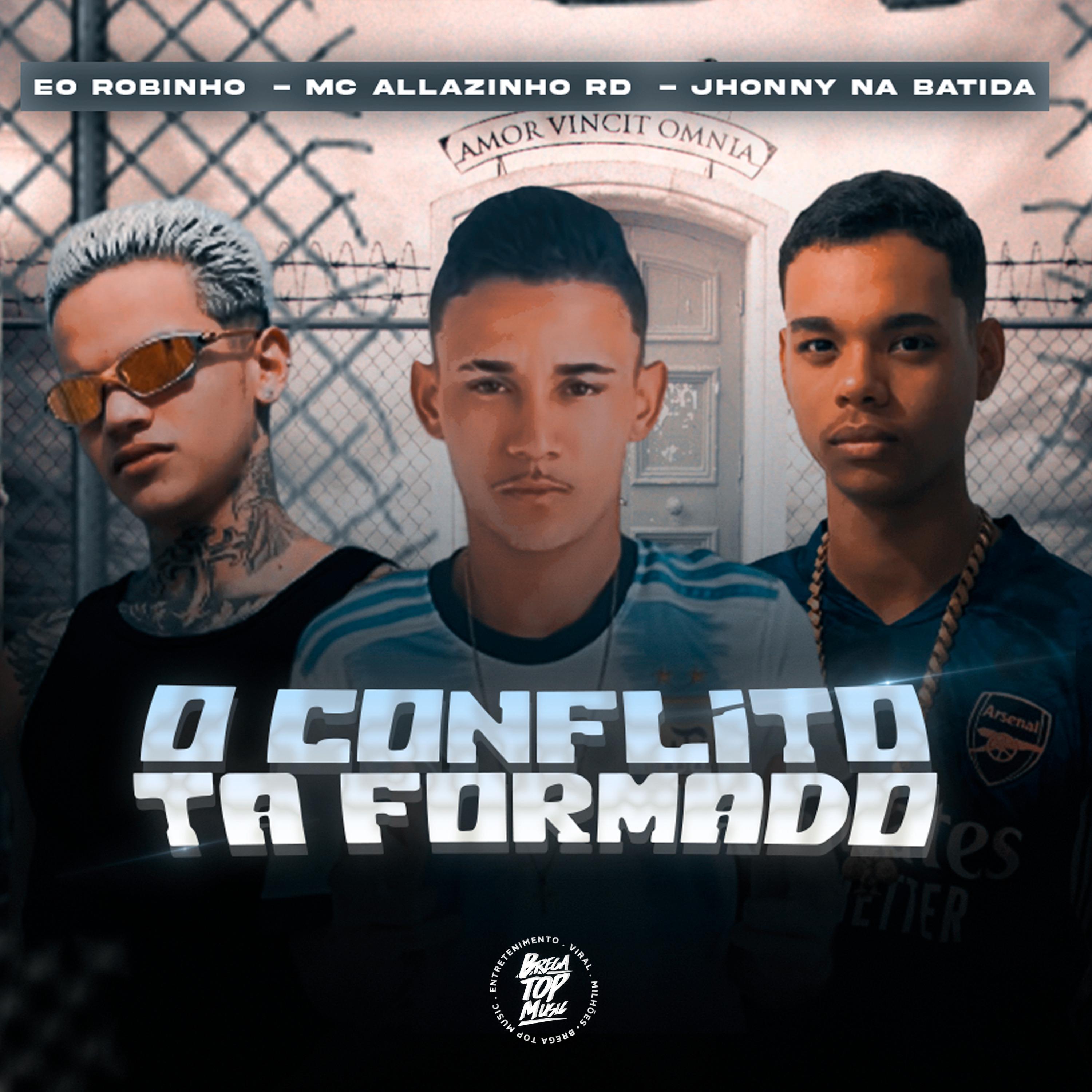Постер альбома O Conflito Ta Formado