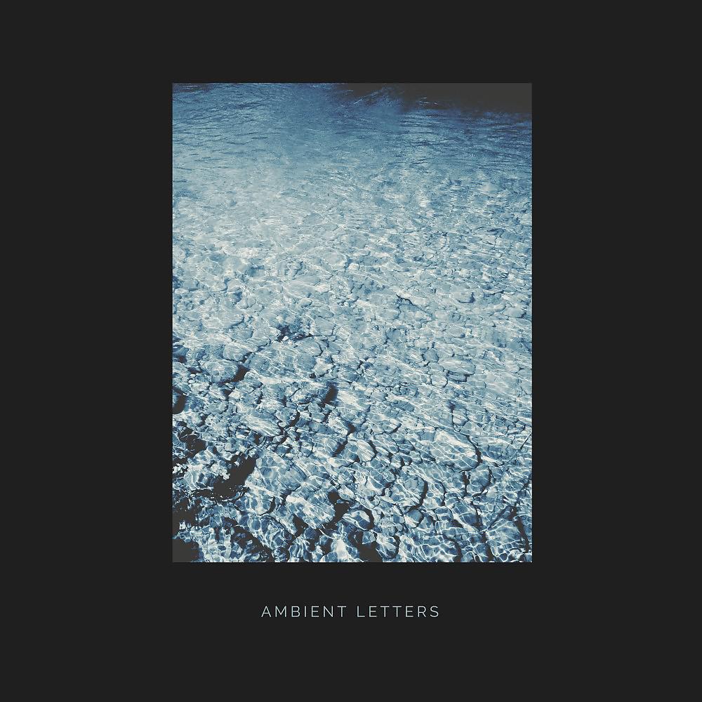 Постер альбома Ambient Letters