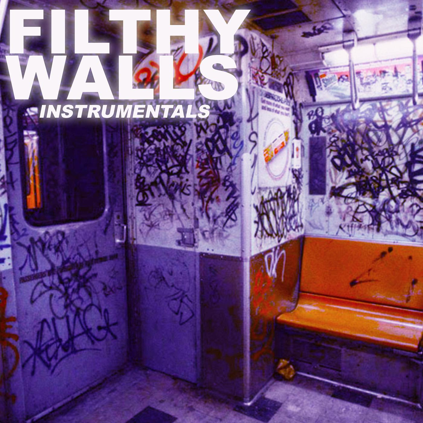 Постер альбома Filthy Walls