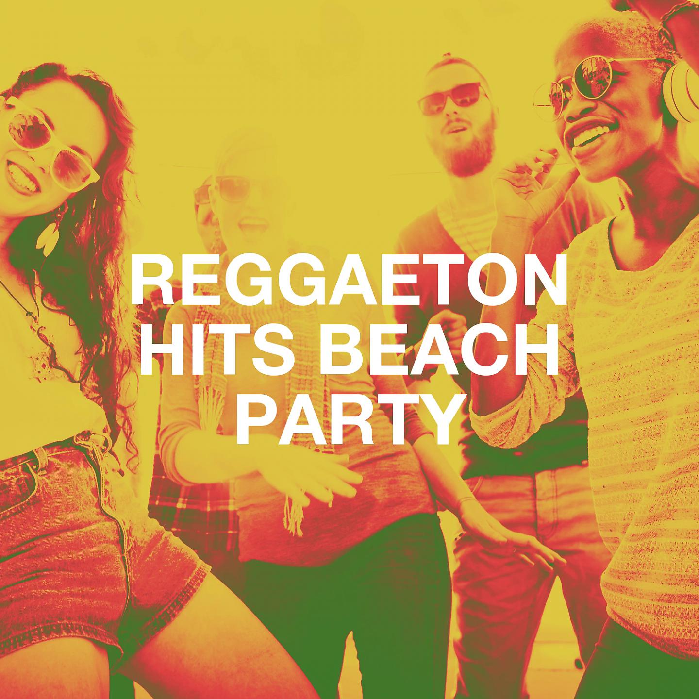 Постер альбома Reggaeton Hits Beach Party