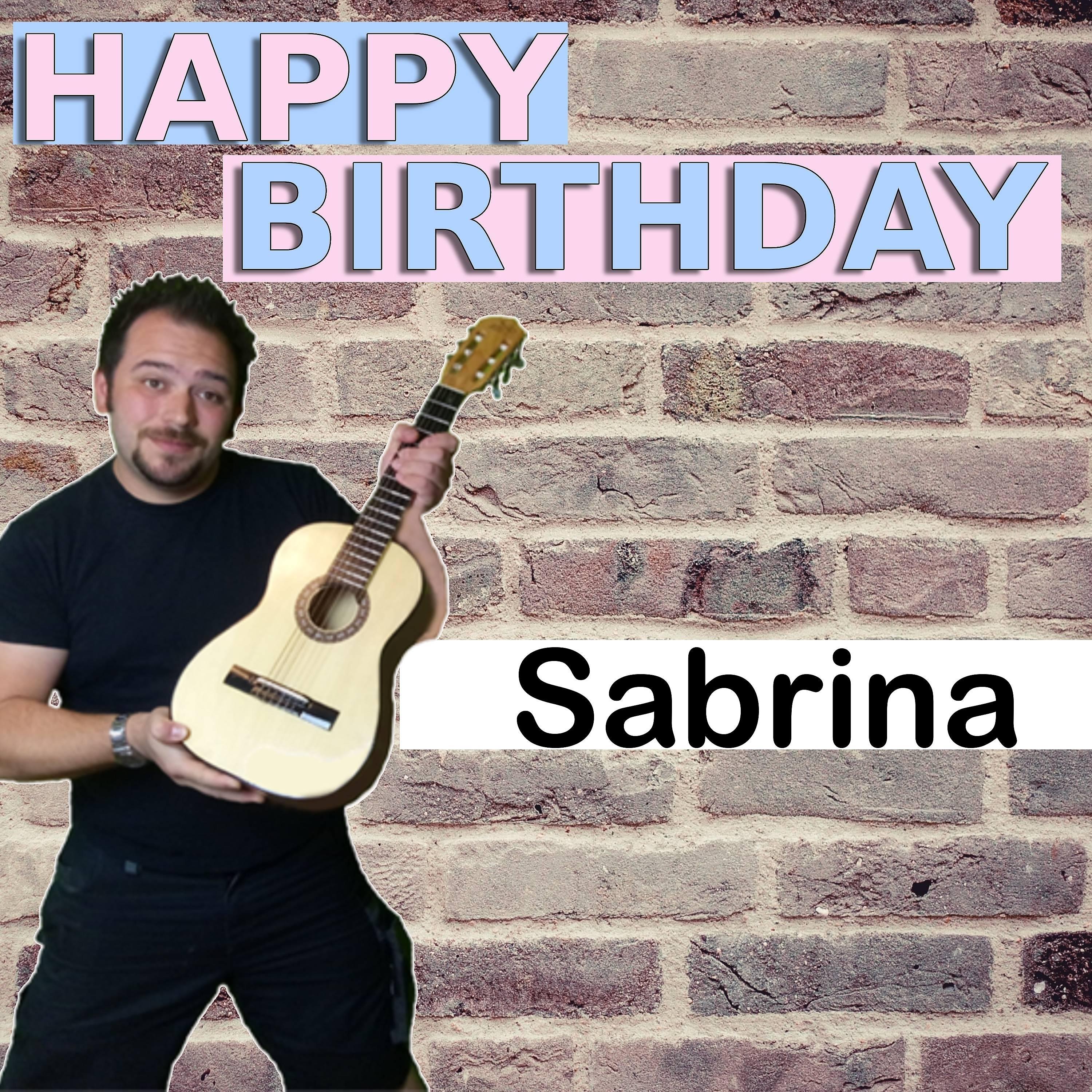 Постер альбома Happy Birthday Sabrina
