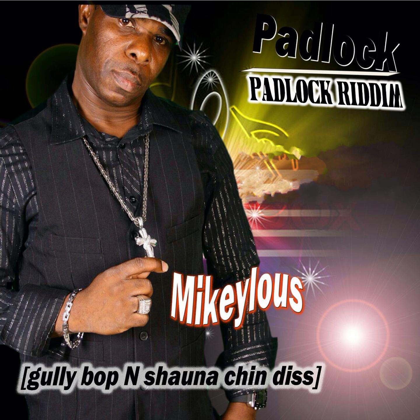 Постер альбома Padlock (Gully Bop N Shauna Chin Diss) [Padlock Riddim]