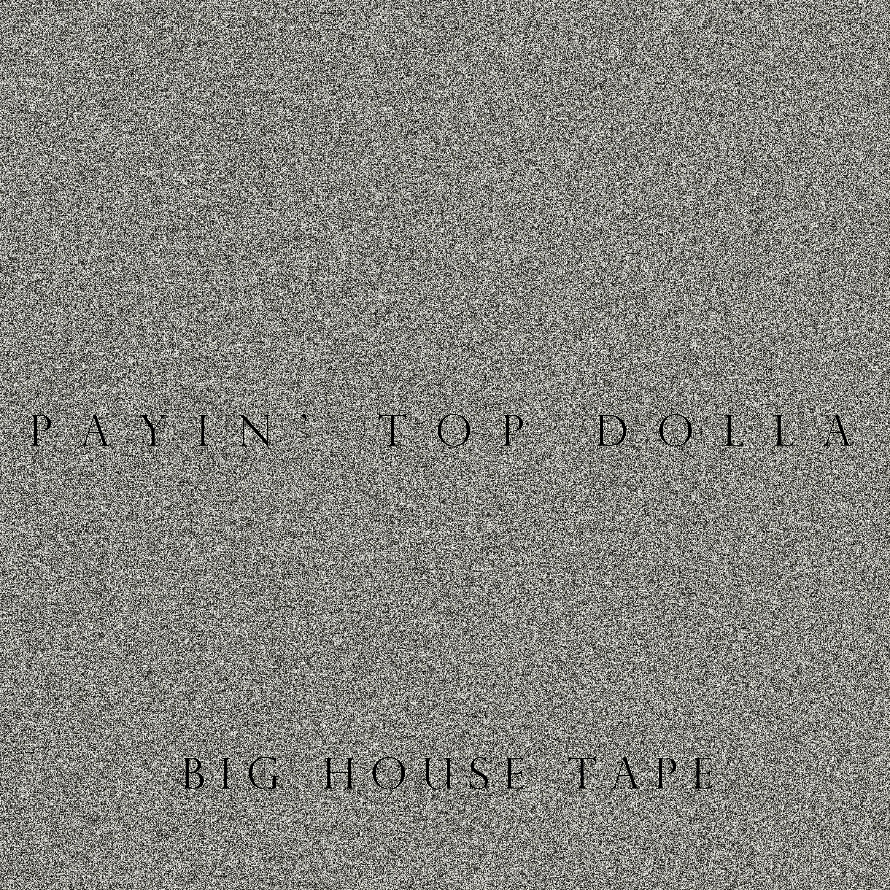 Постер альбома Big House Tape
