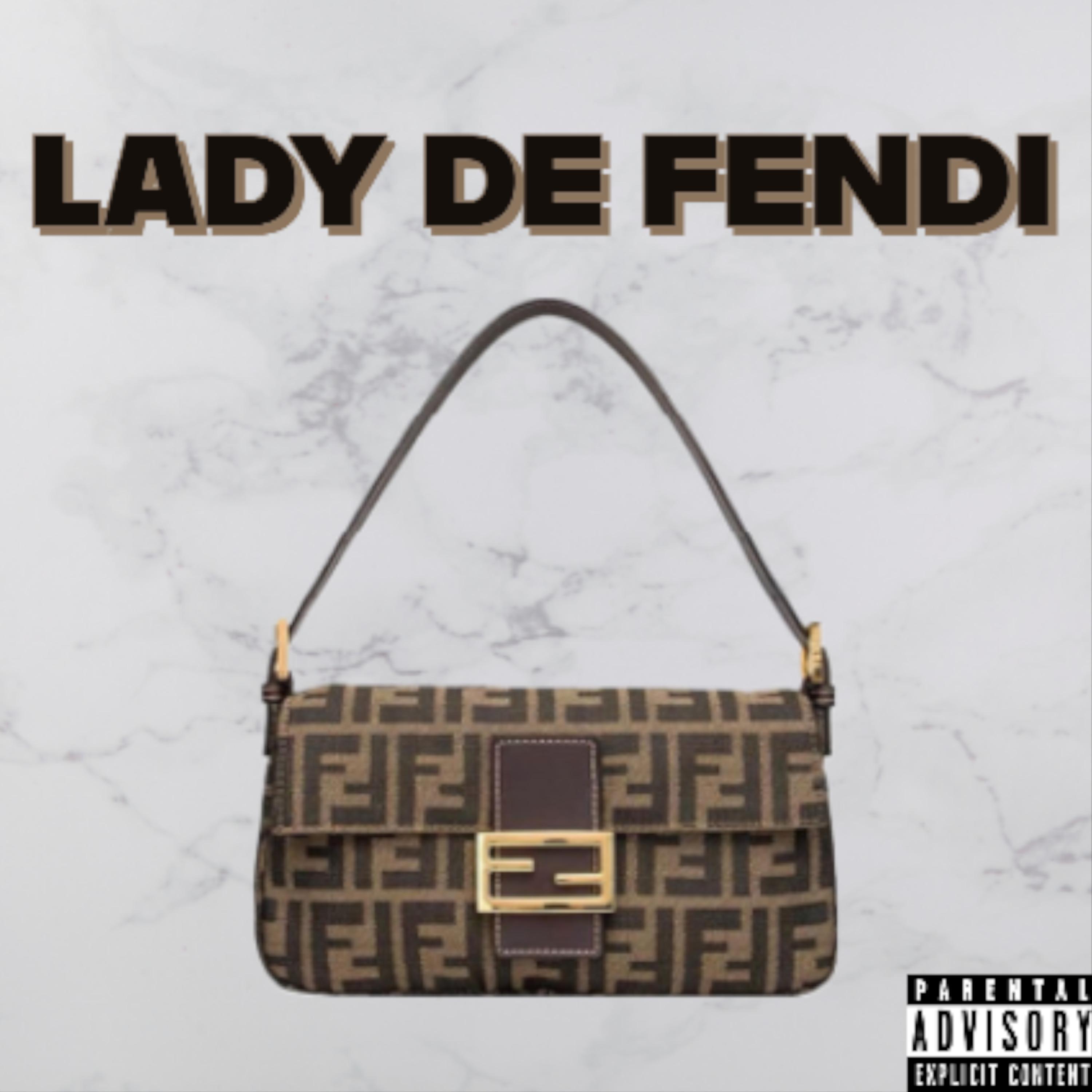 Постер альбома Lady De Fendi