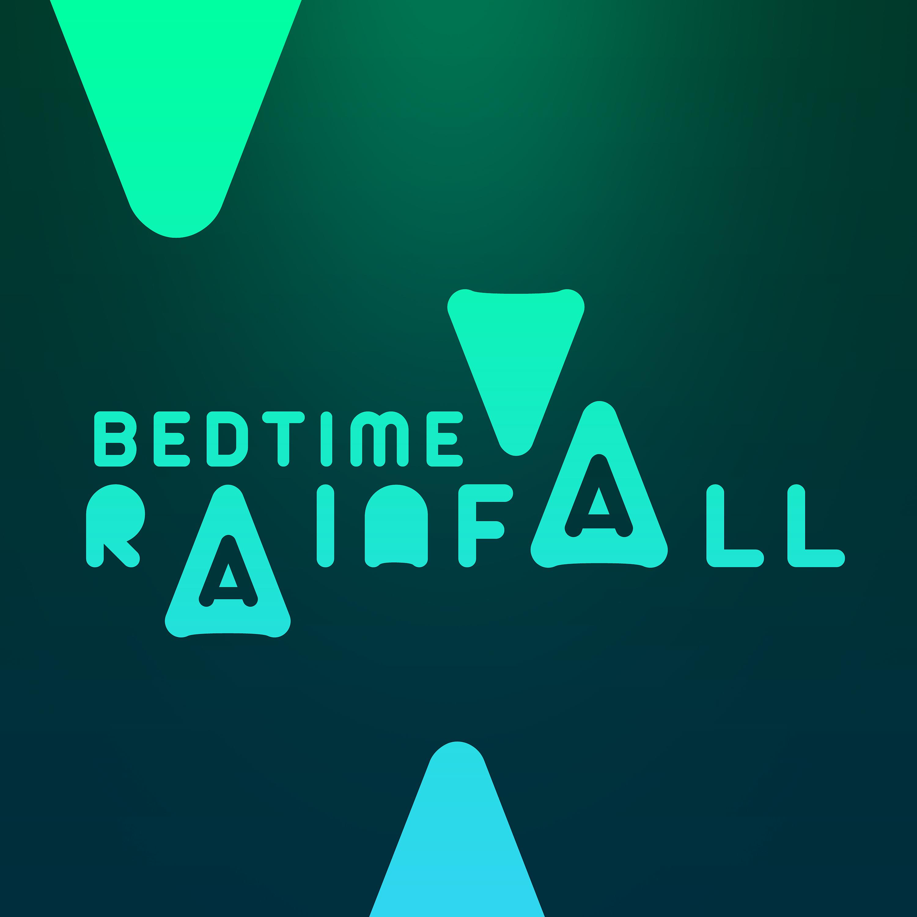 Постер альбома Bedtime Rainfall