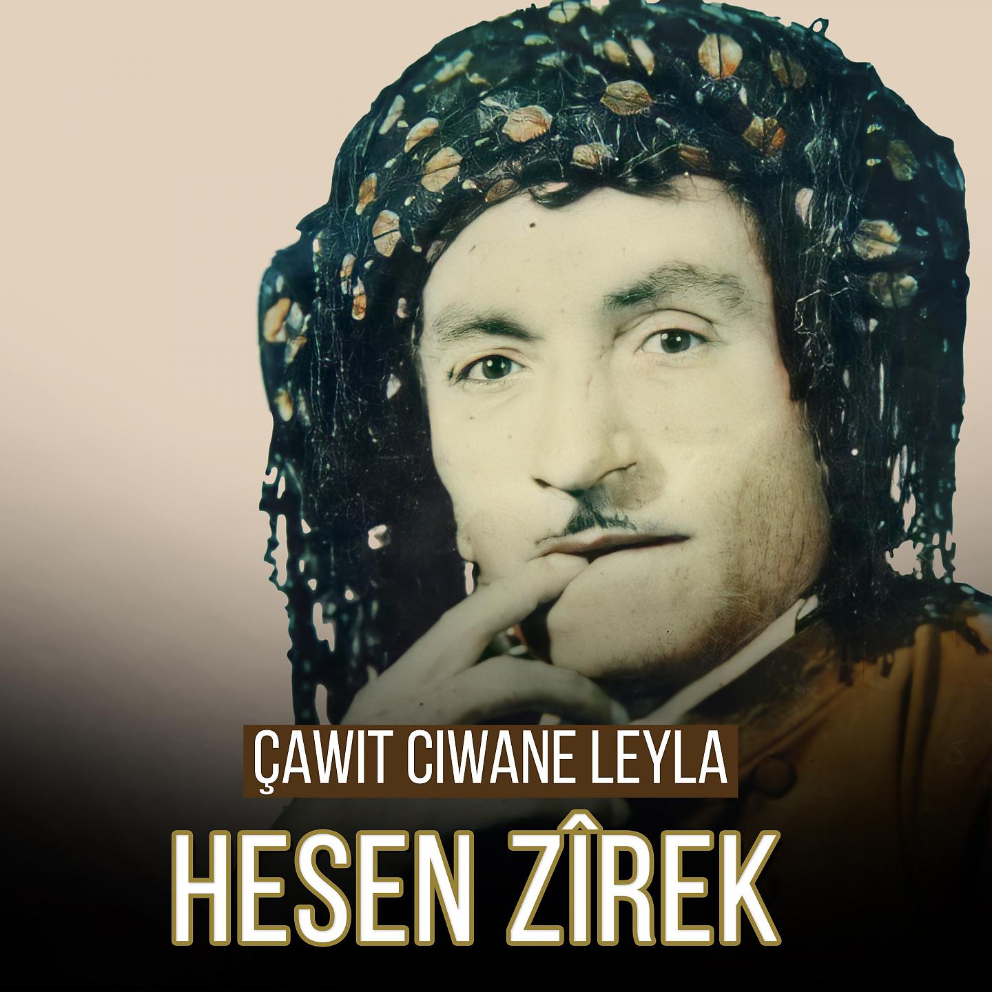 Постер альбома Çawit Ciwane Leyla