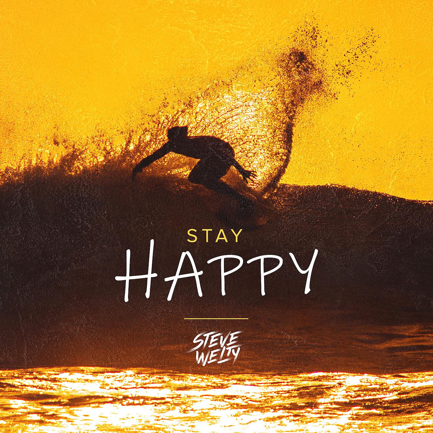 Постер альбома Stay Happy