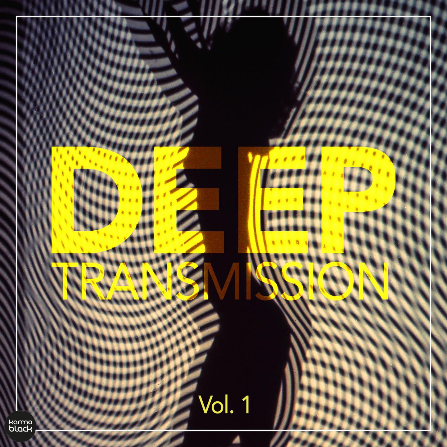 Постер альбома Deep Transmission, Vol. 1