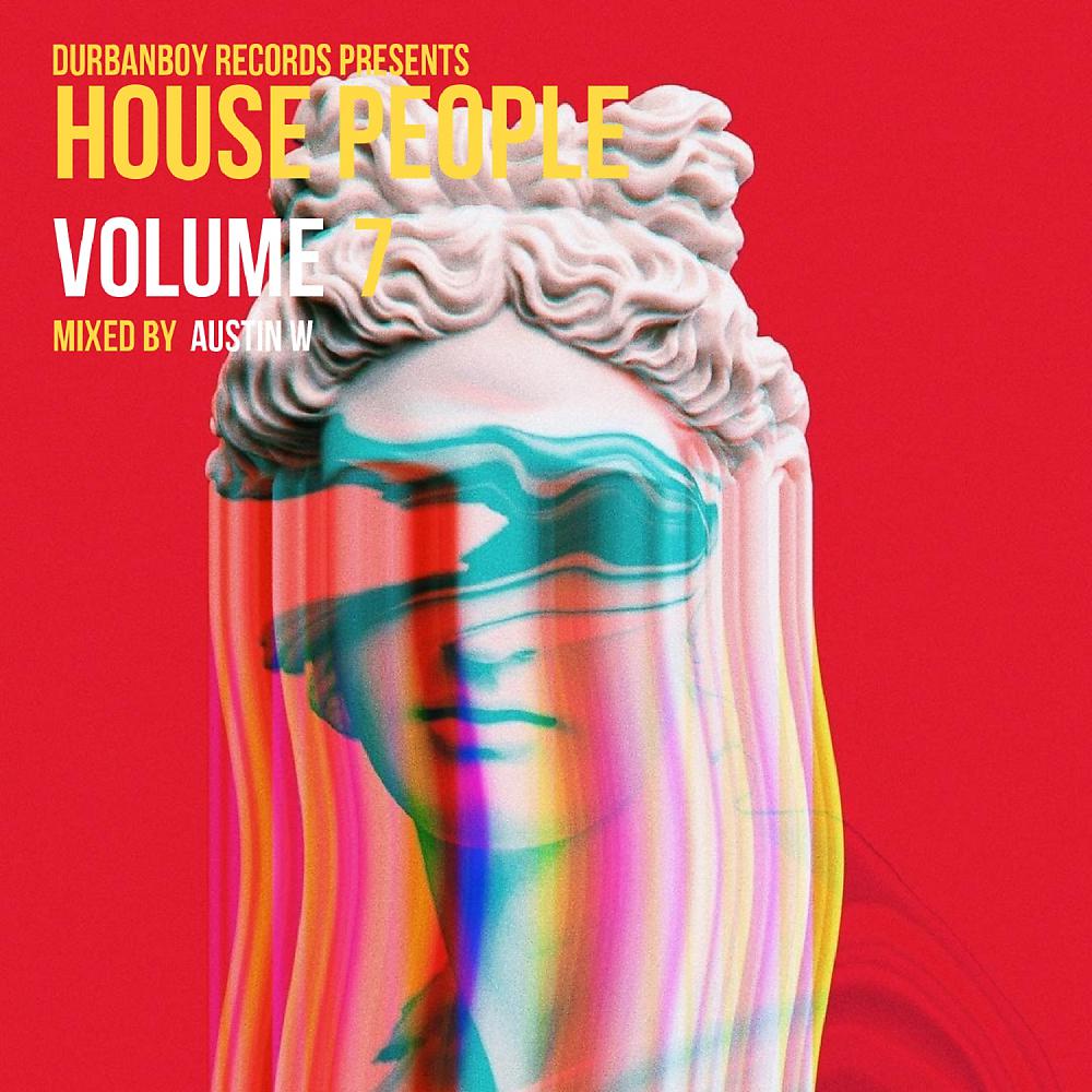 Постер альбома House People, Vol. 7 (Mixed & Compiled by Austin W)