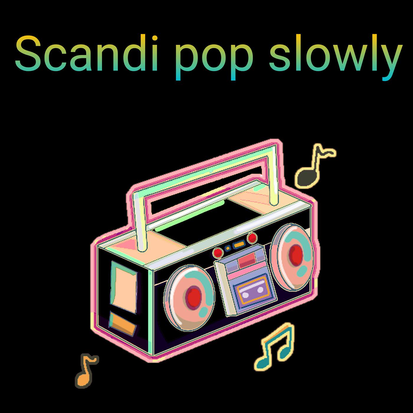 Постер альбома Scandi Pop Slowly