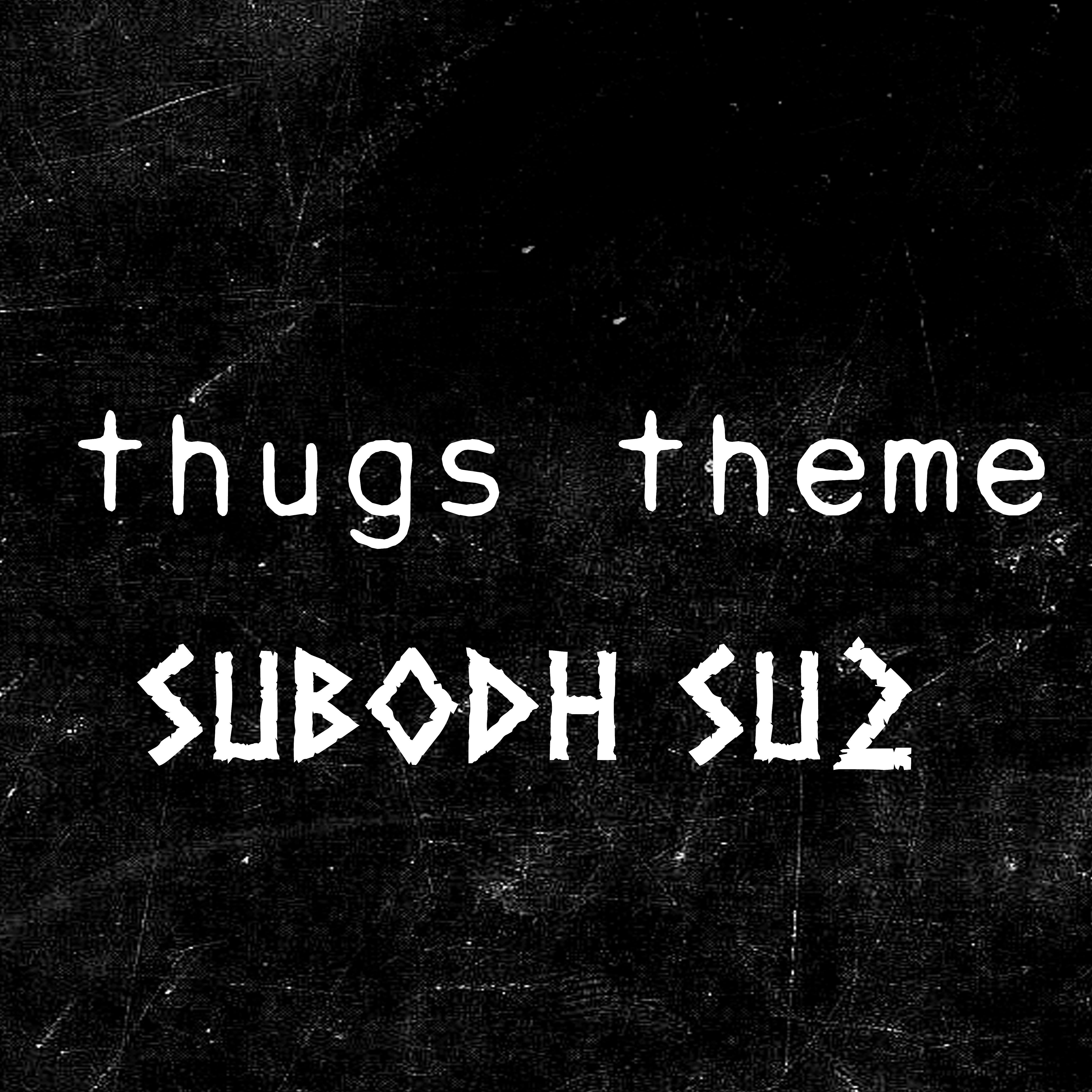 Постер альбома Thugs Theme