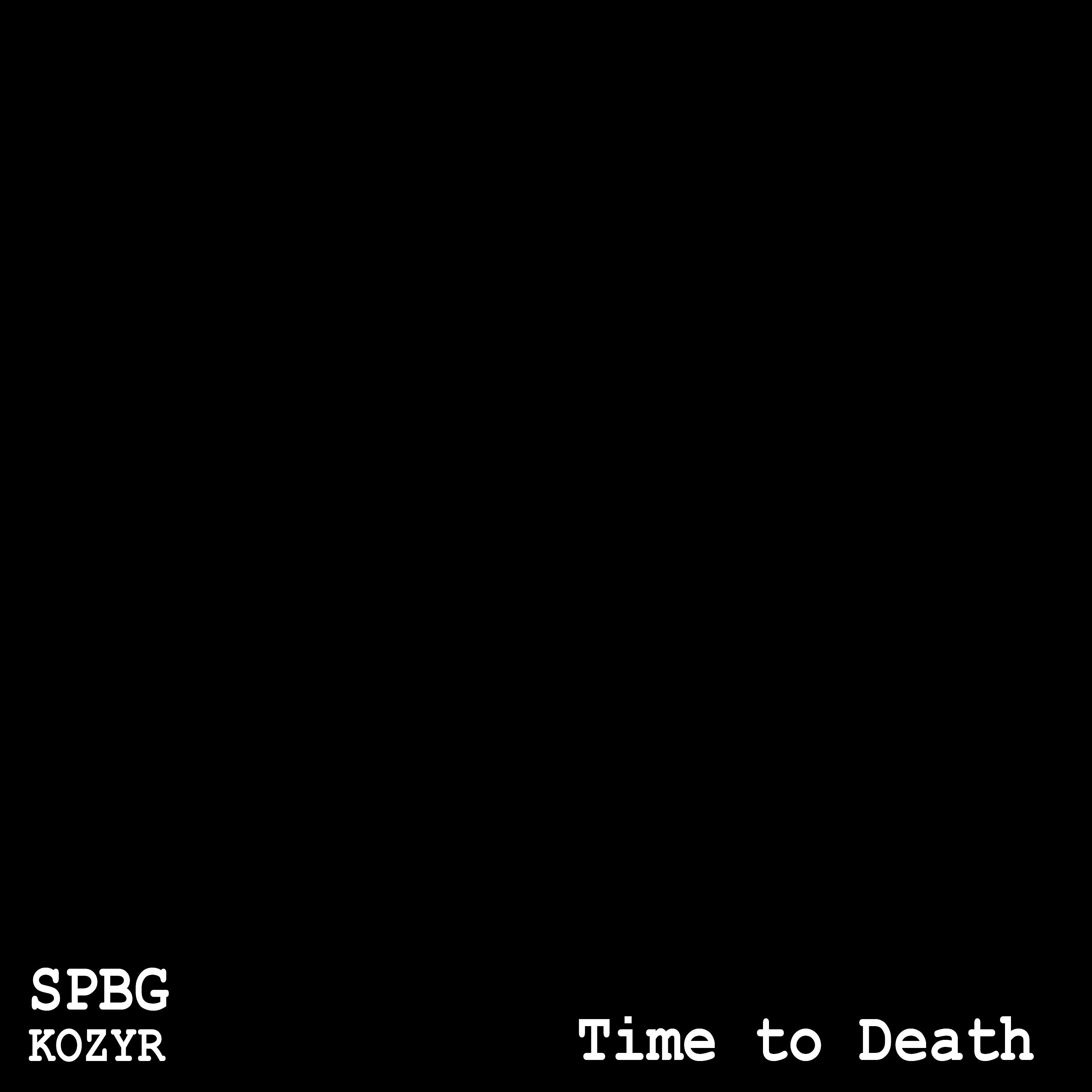 Постер альбома Time to Death