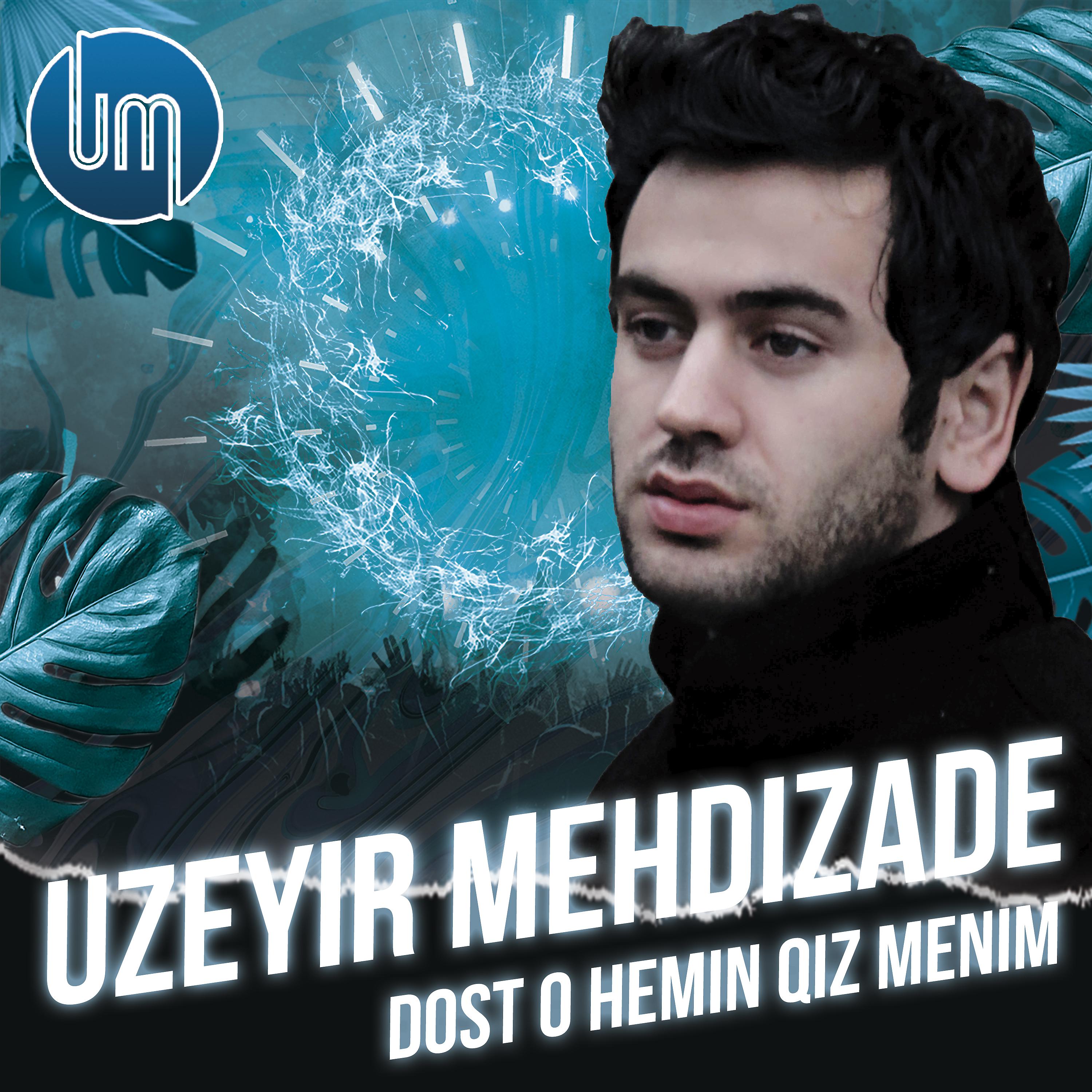 Постер альбома Dost O Hemin Qiz Menim
