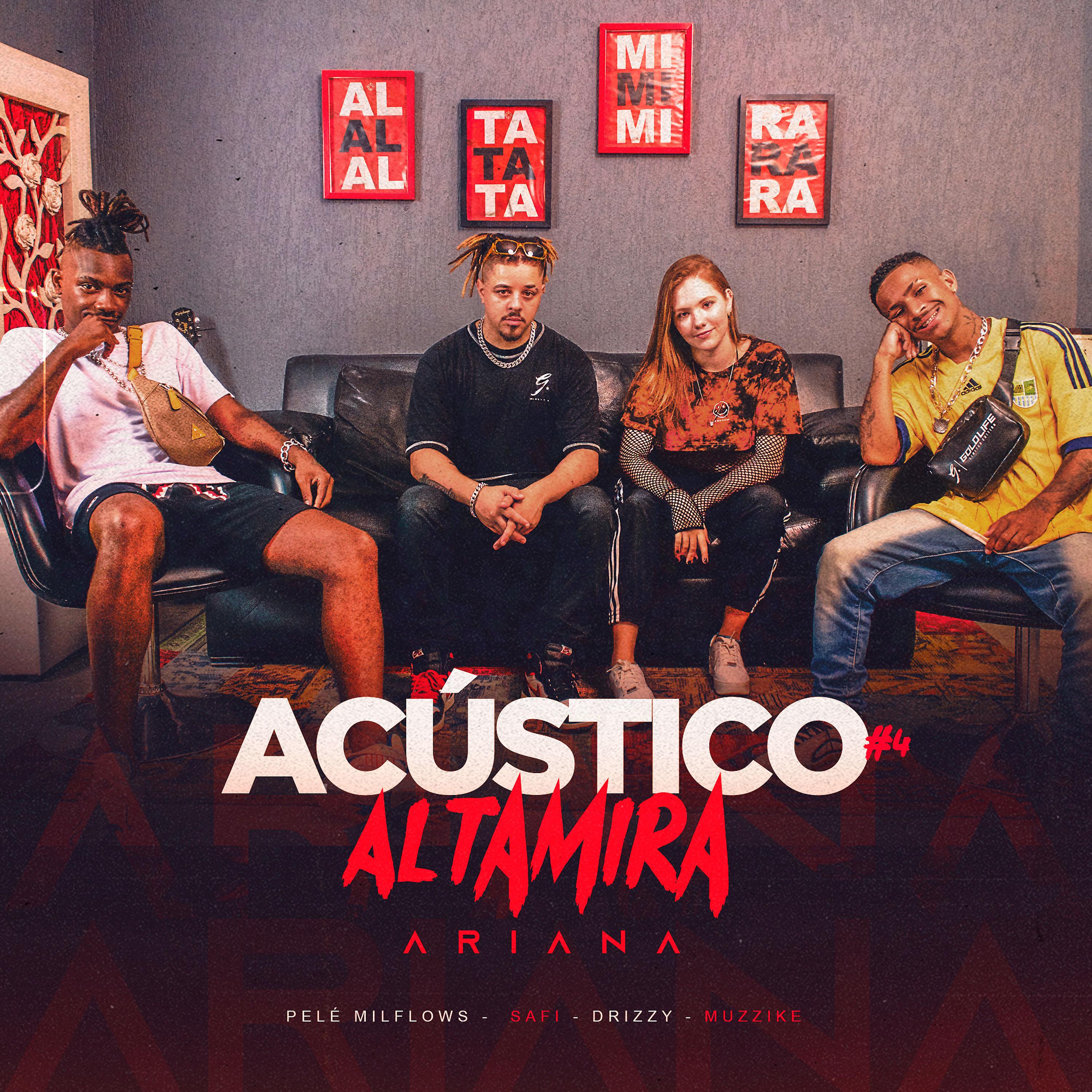 Постер альбома Acústico Altamira #4 - Ariana