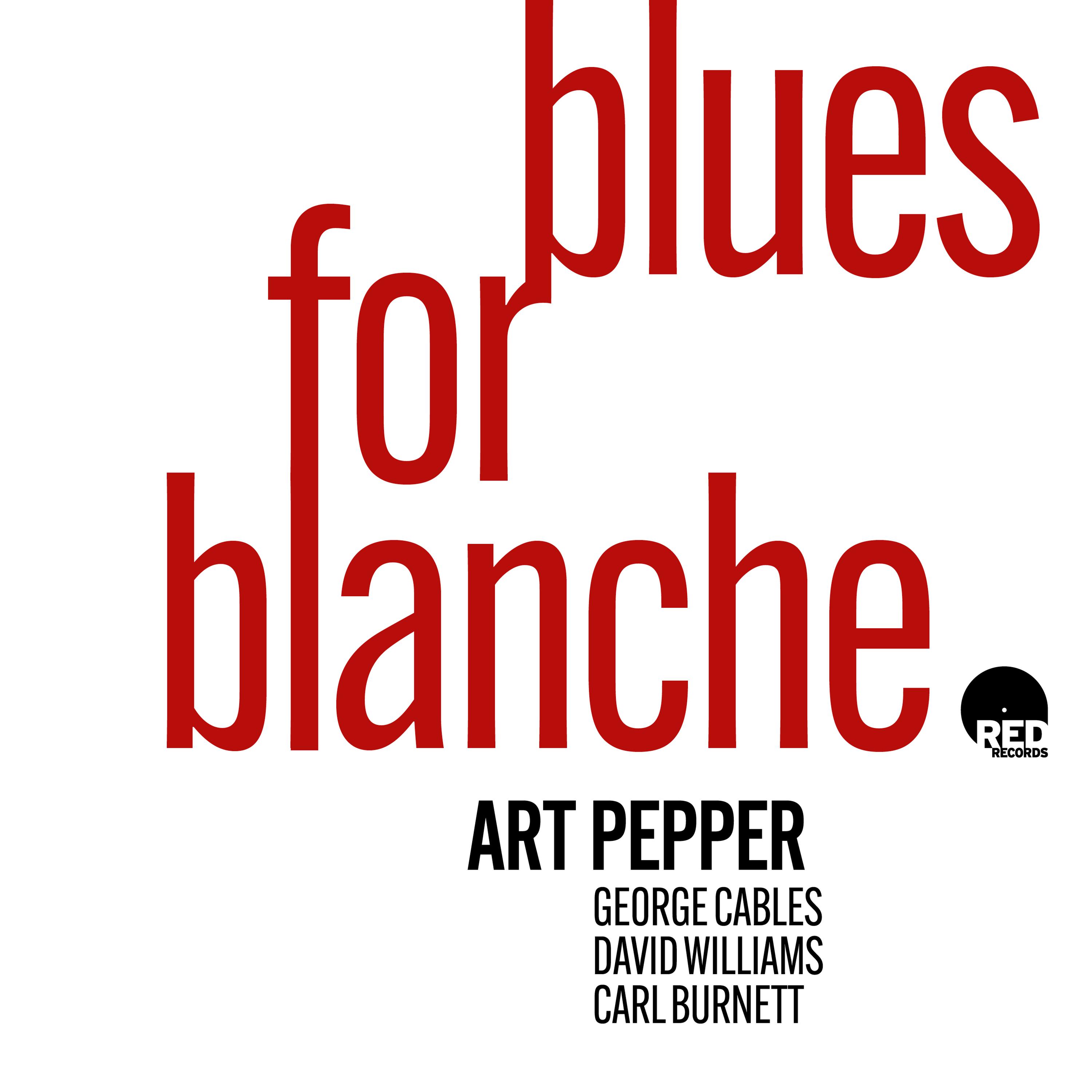 Постер альбома Blues For Blanche
