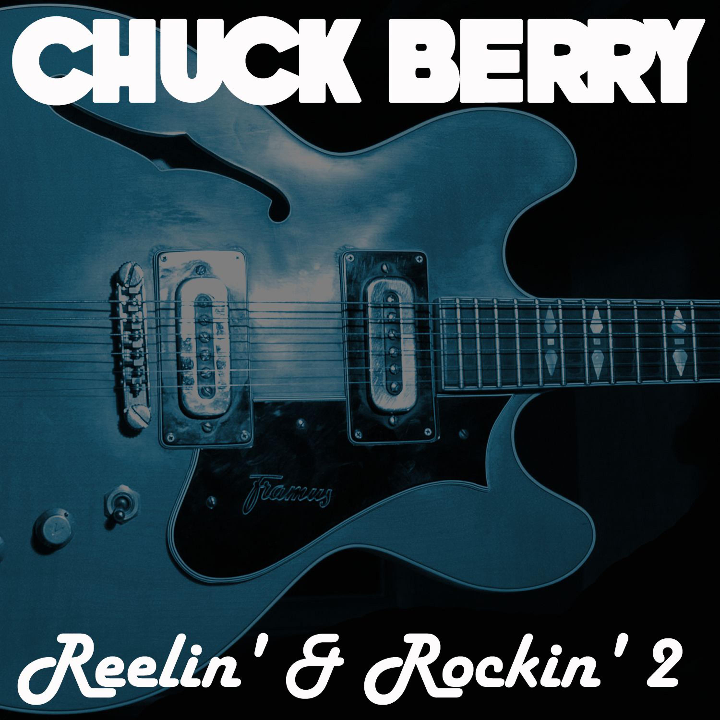 Постер альбома Reelin' & Rockin' 2