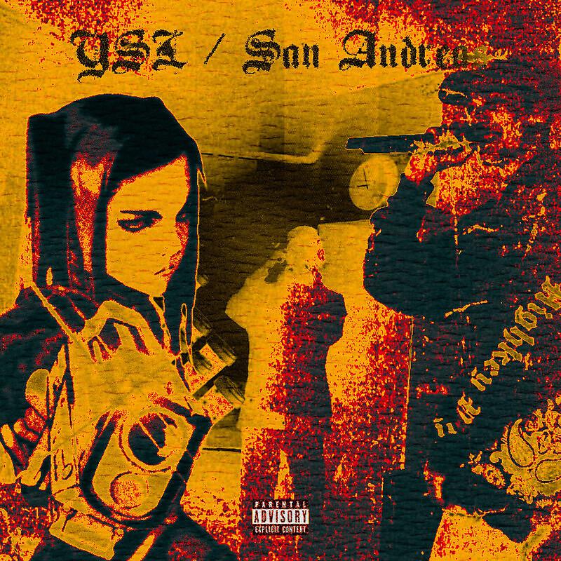 Постер альбома YSL/San Andreas prod. by MYRAI