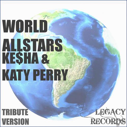 Постер альбома World Allstars - Ke$ha & Katy Perry Tribute Hits