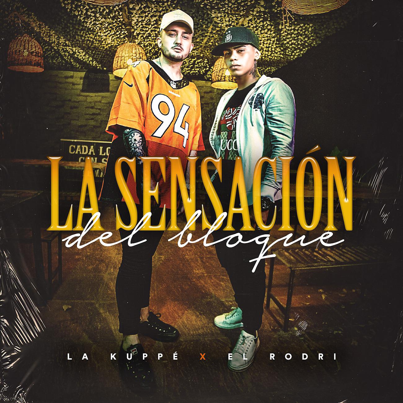 Постер альбома La Sensación del Bloque