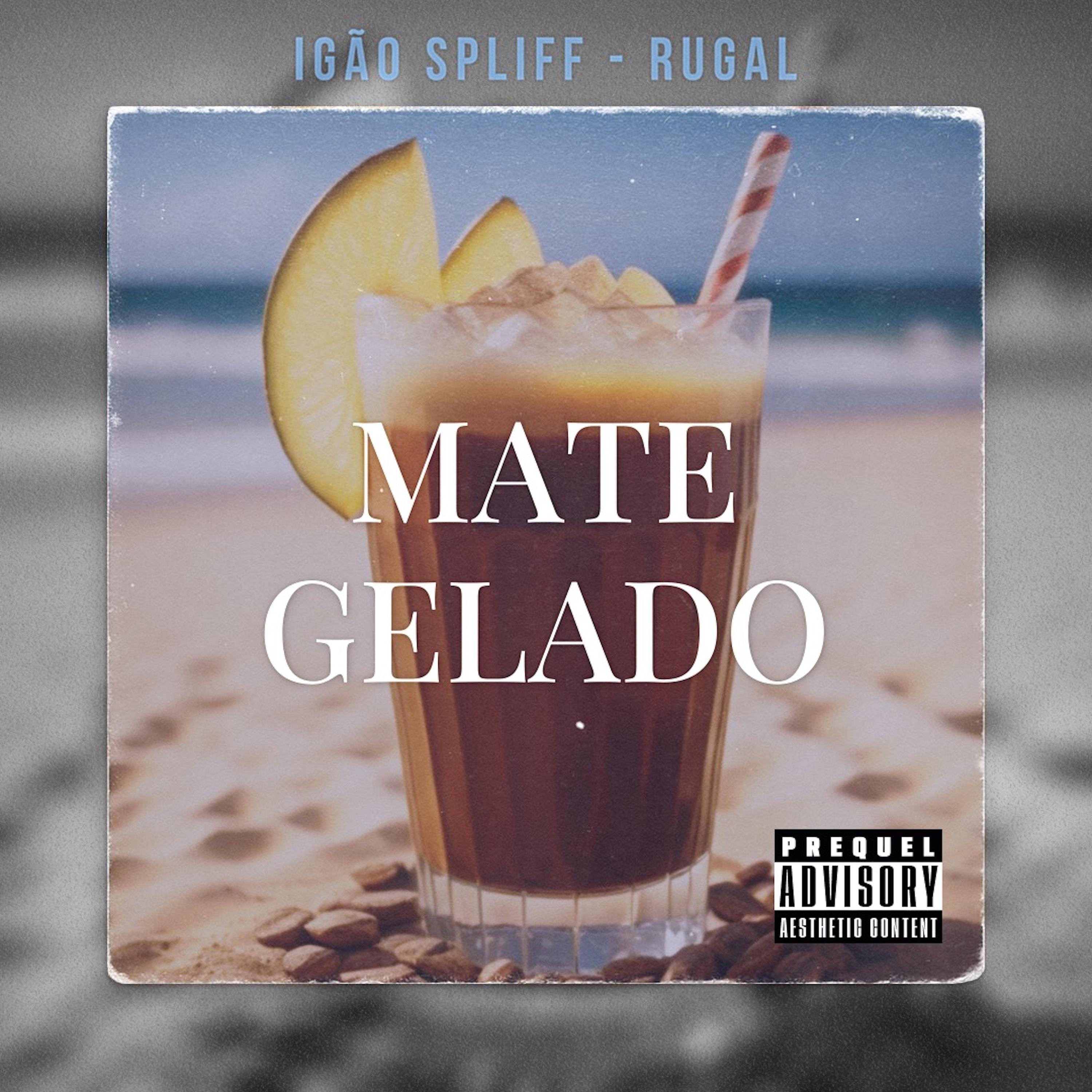 Постер альбома Mate Gelado