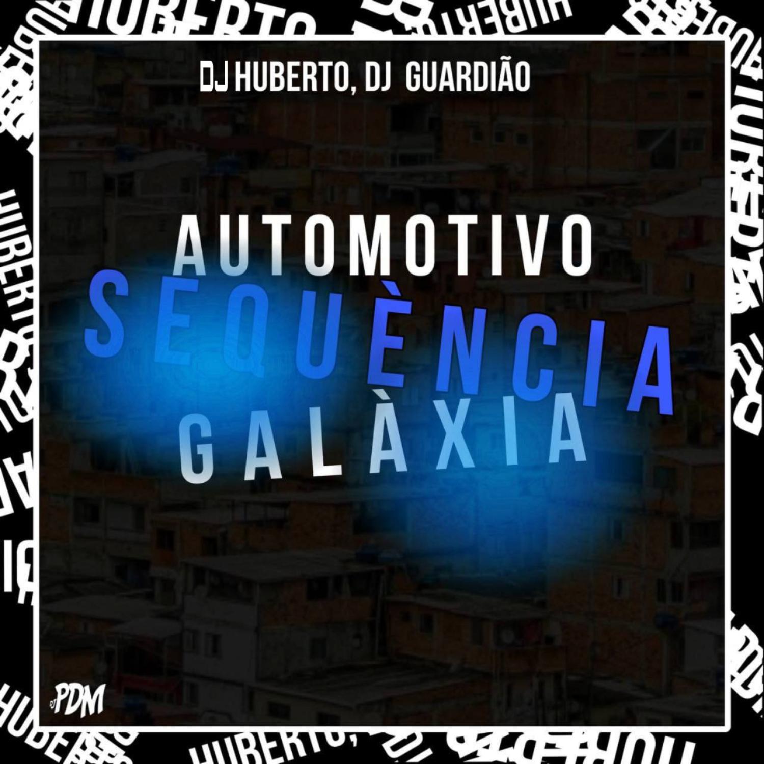 Постер альбома Automotivo Sequéncia Galáxia