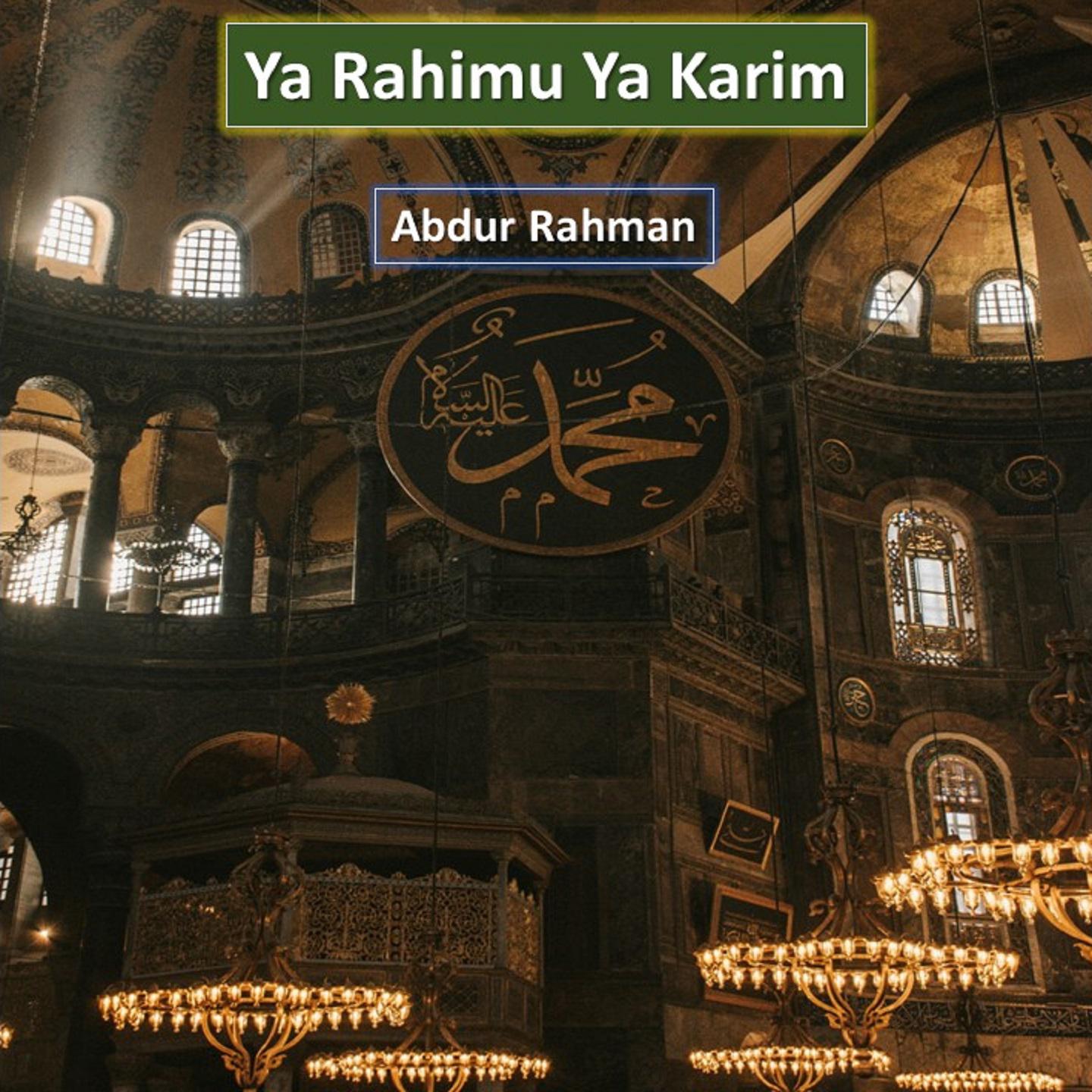 Постер альбома Ya Rahimu Ya Karim