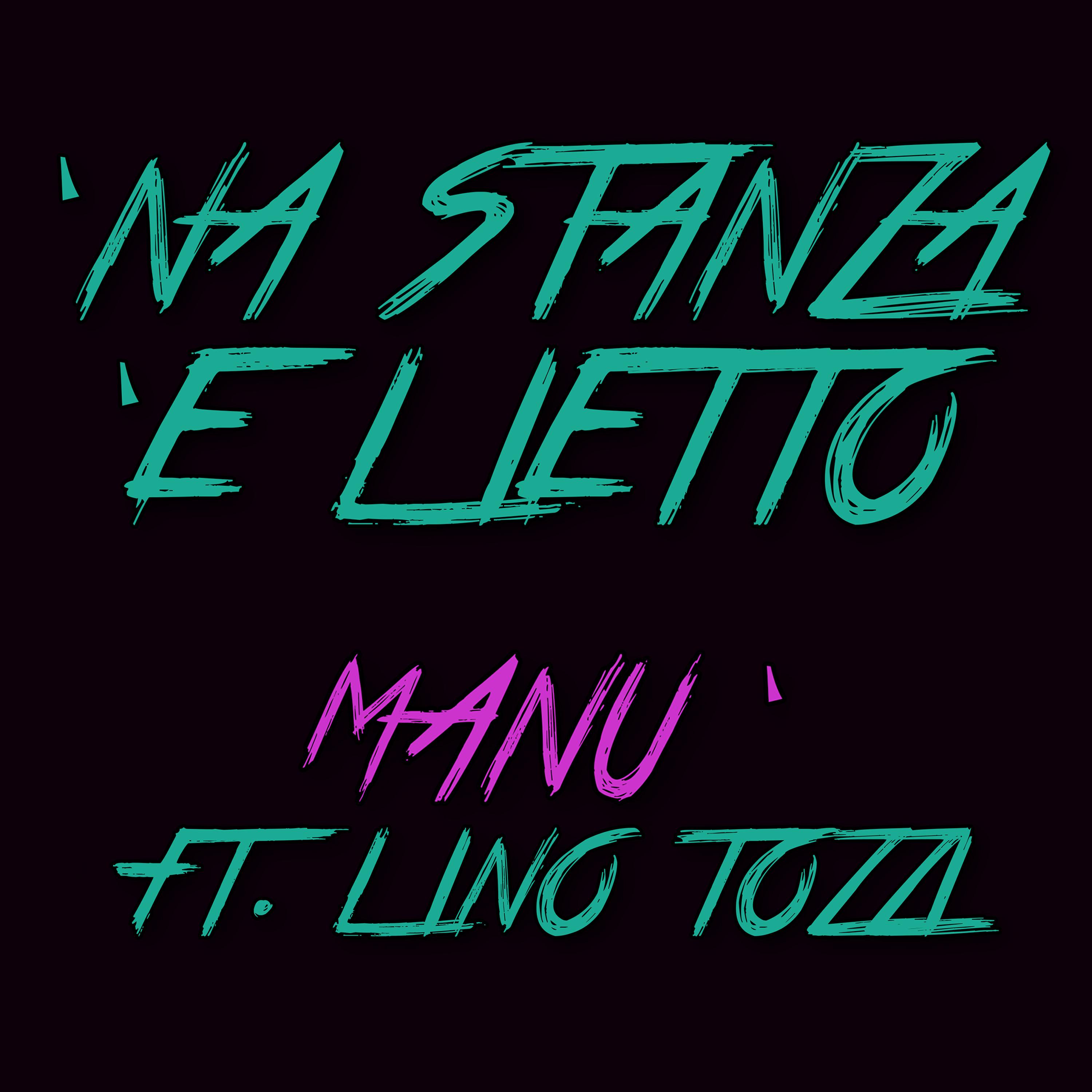 Постер альбома 'Na Stanza 'E Lietto