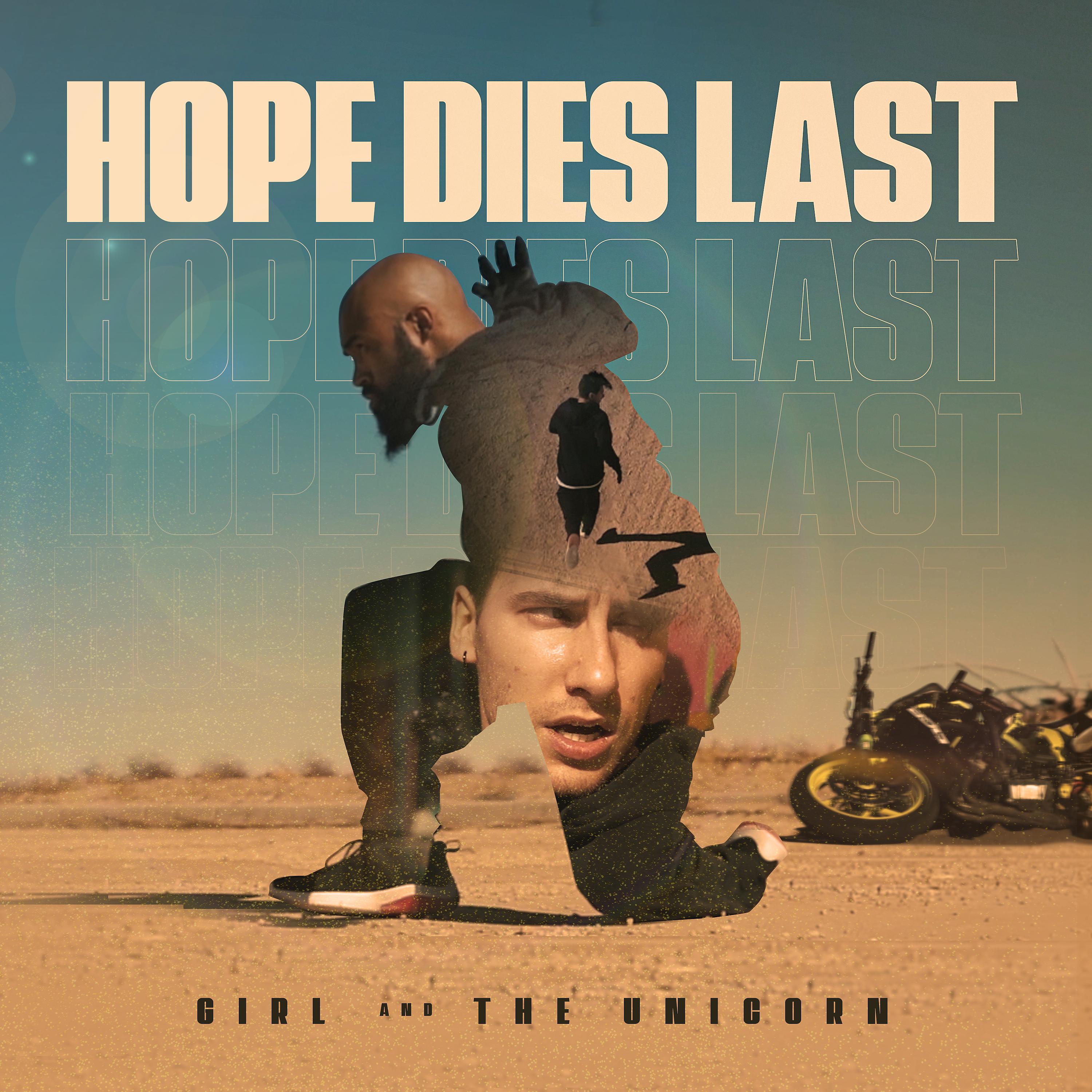 Постер альбома Hope Dies Last