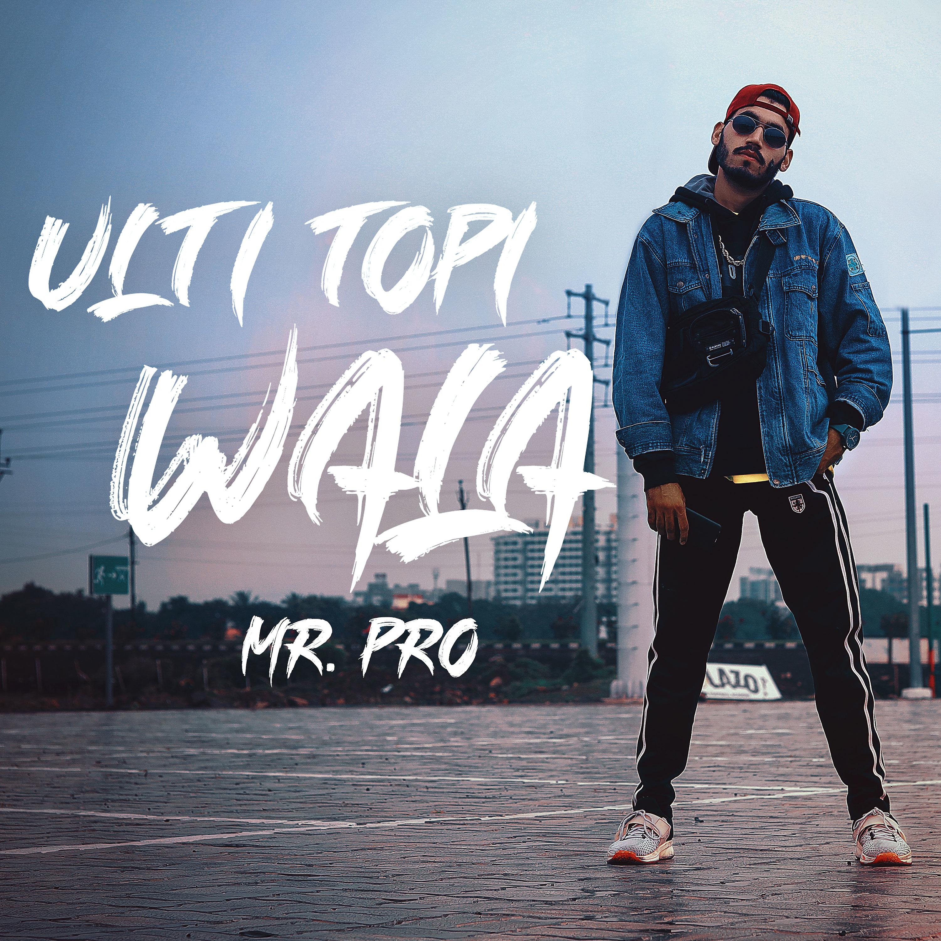 Постер альбома Ulti Topi Wala - Single