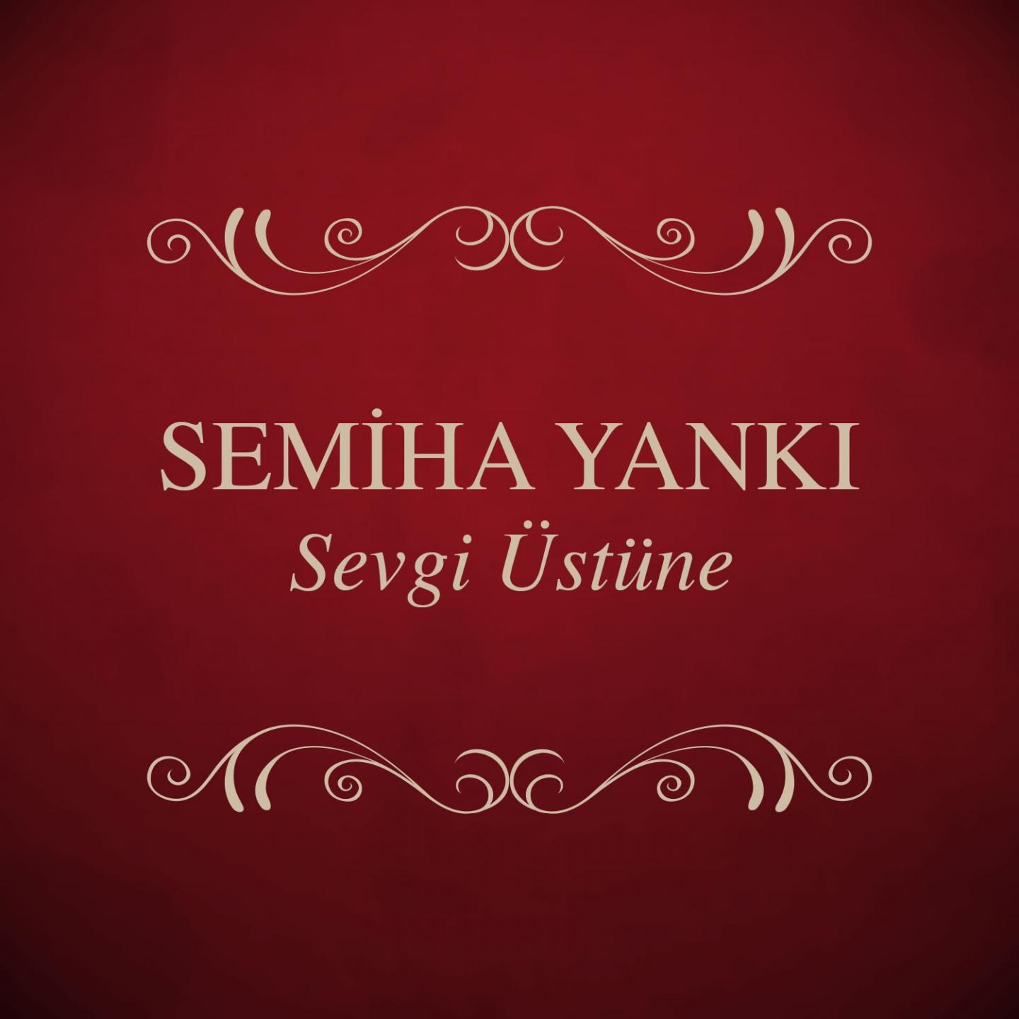 Постер альбома Sevgi Üstüne
