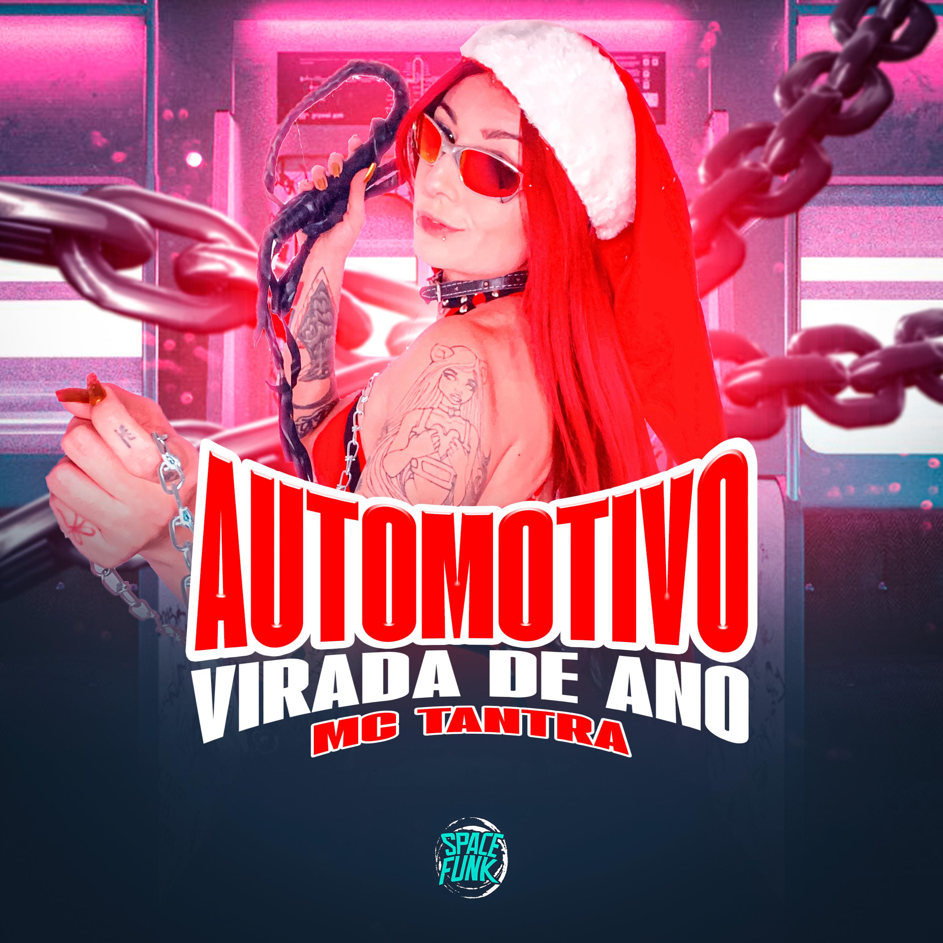 Постер альбома Automotivo Virada de Ano