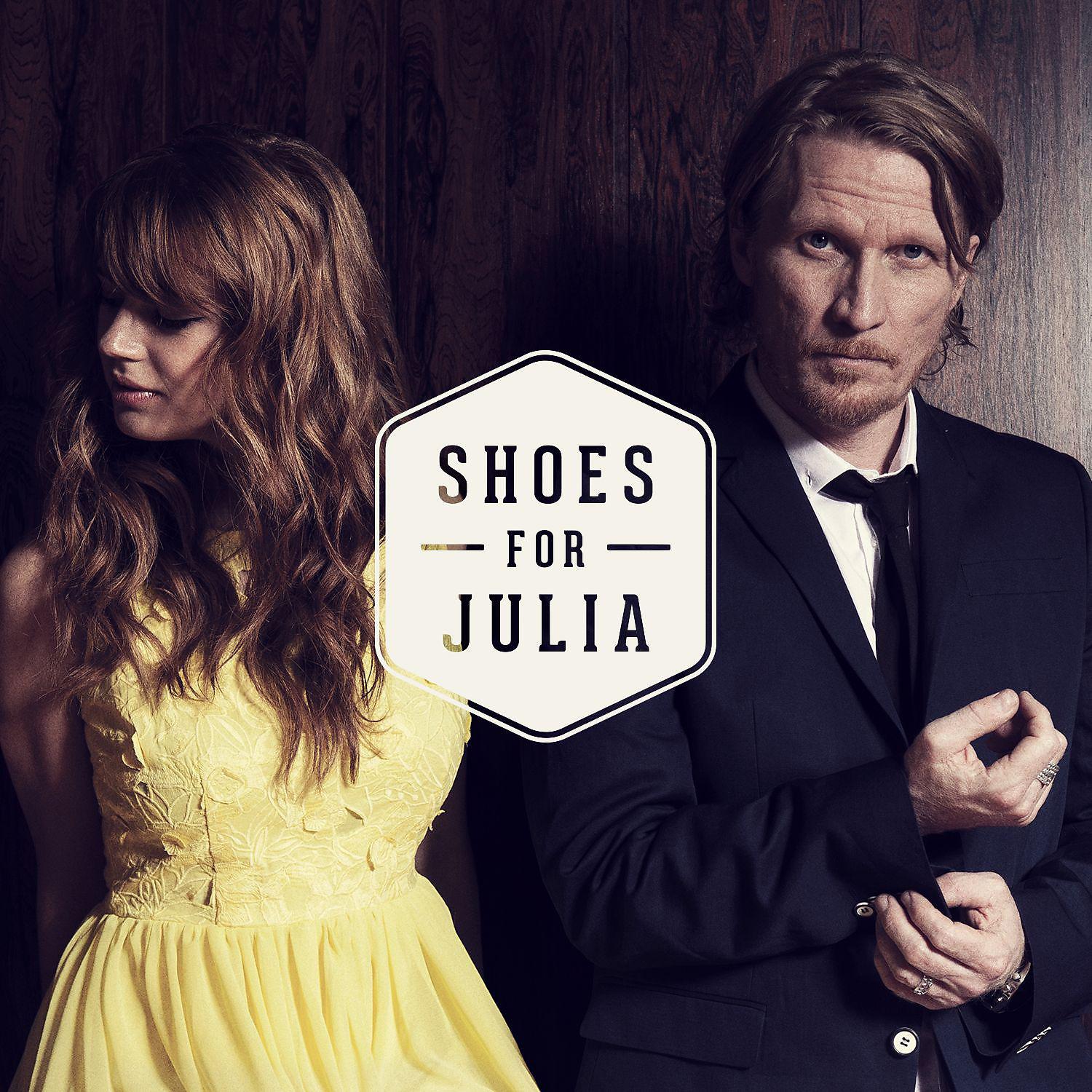 Постер альбома Shoes for Julia