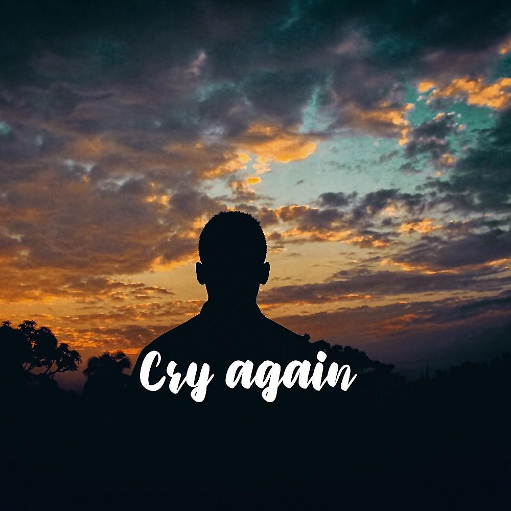 Постер альбома Cry Again