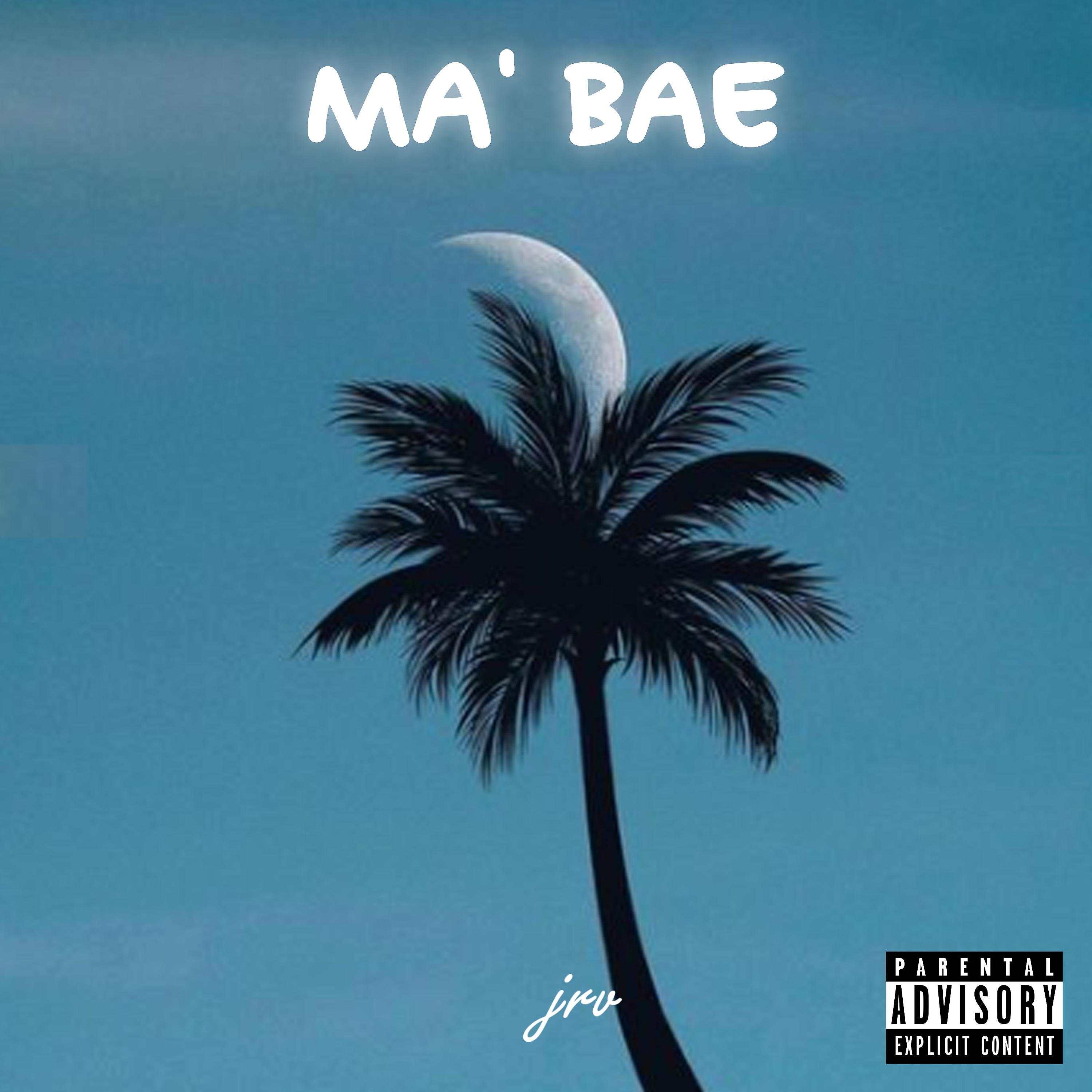 Постер альбома Ma' Bae