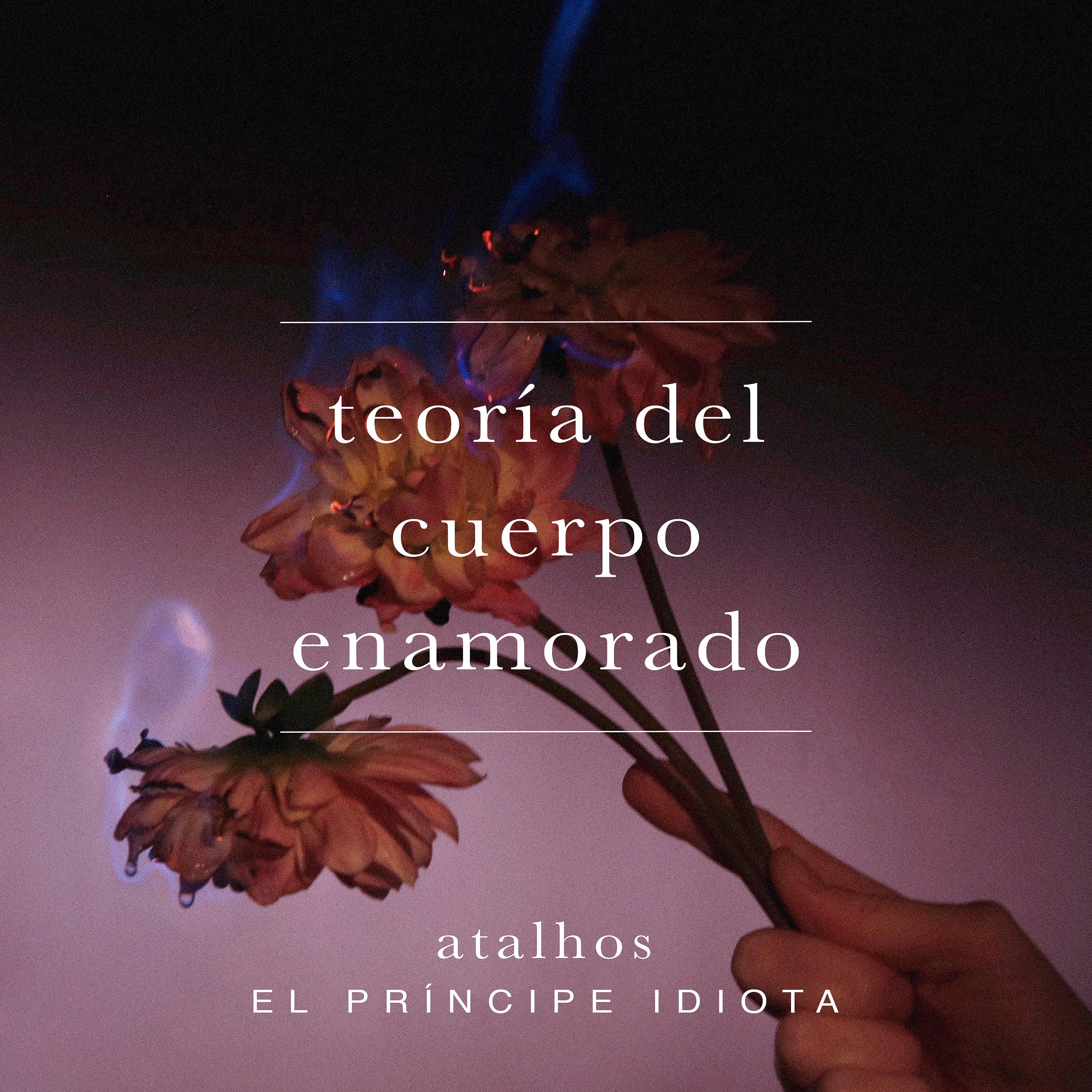 Постер альбома Teoría del Cuerpo Enamorado