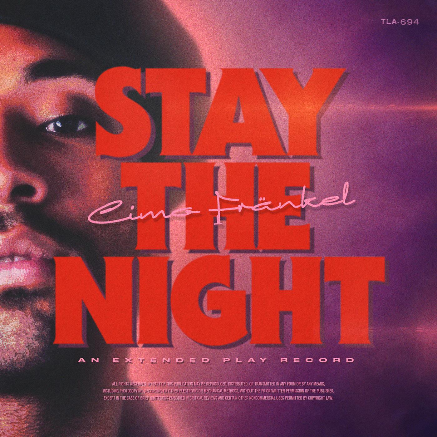 Постер альбома Stay The Night - EP