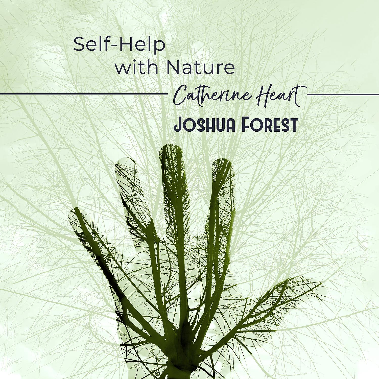 Постер альбома Self-Help with Nature