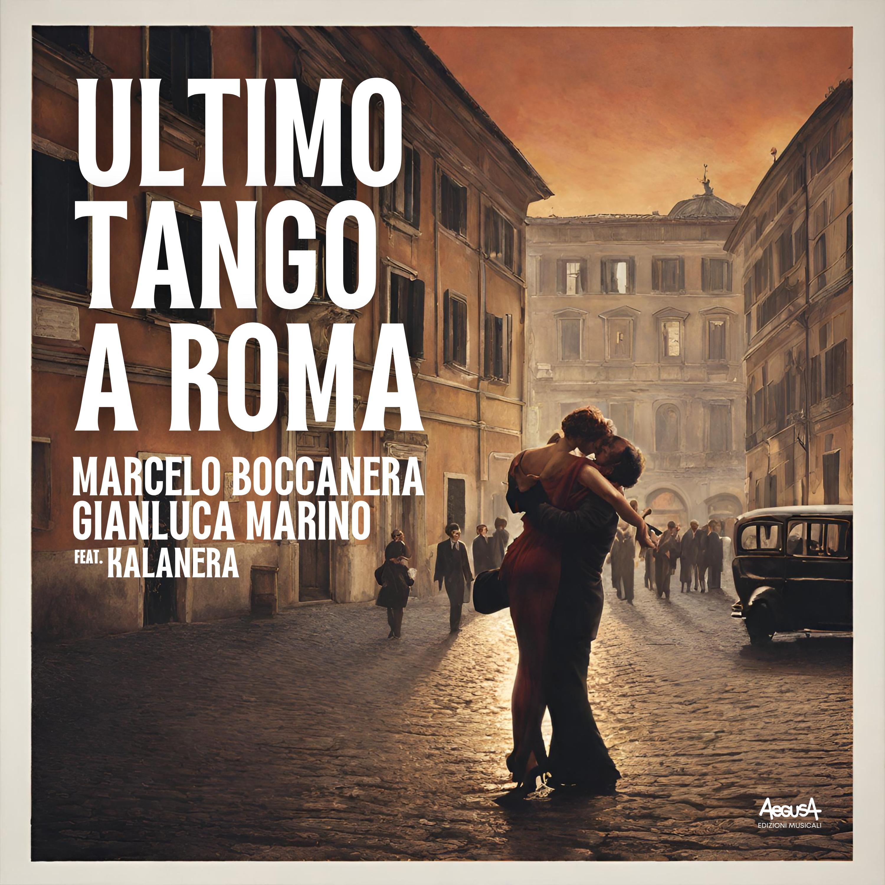 Постер альбома Ultimo Tango a Roma