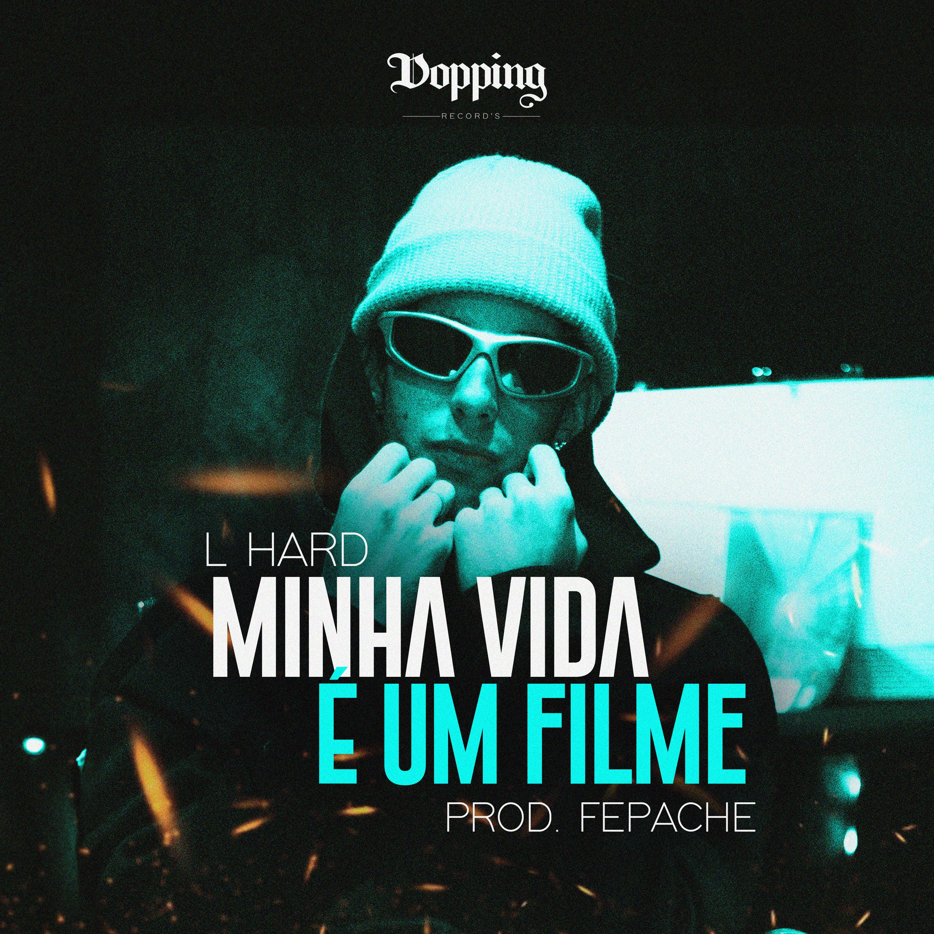 Постер альбома Minha Vida É um Filme