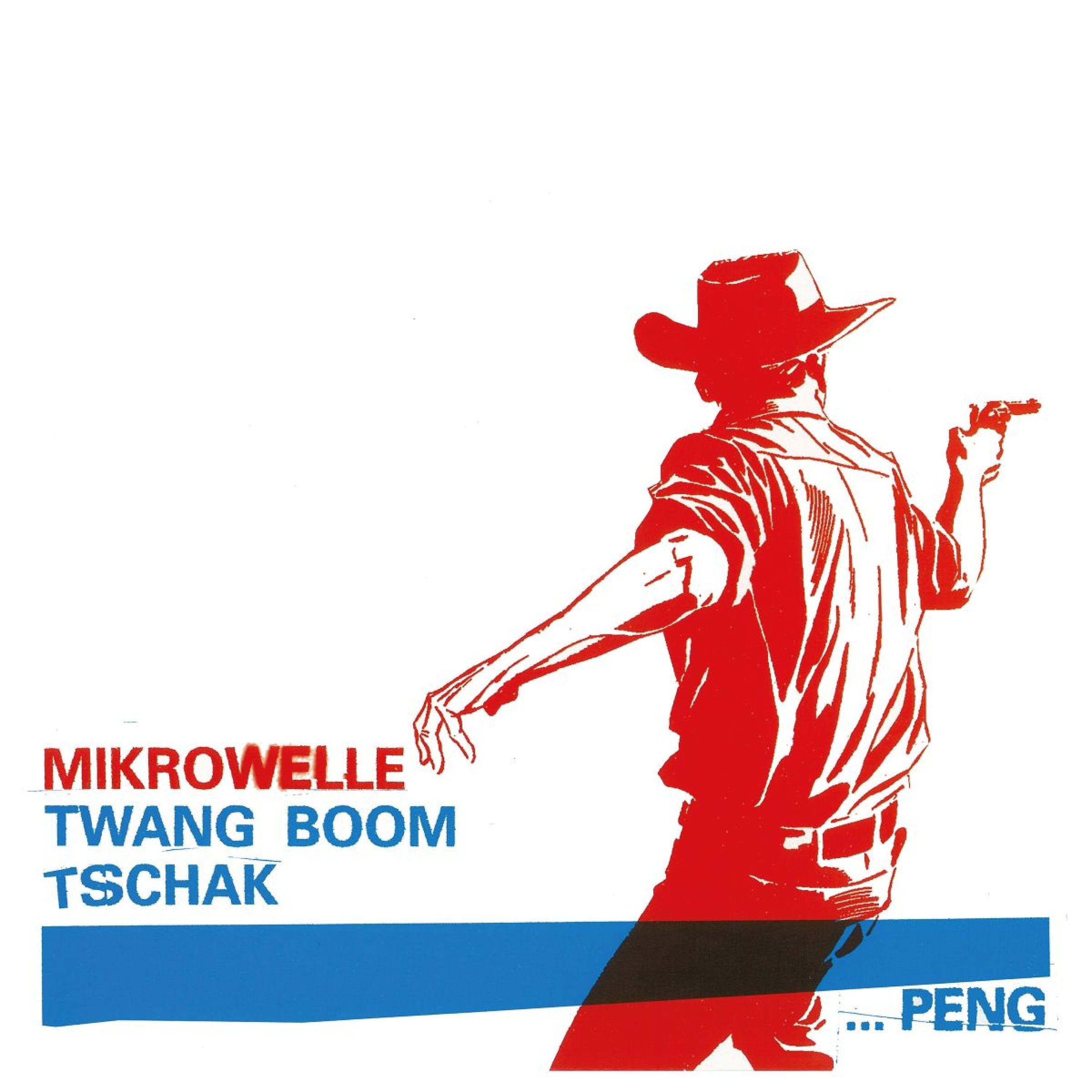 Постер альбома Twang Boom Tschak ...Peng