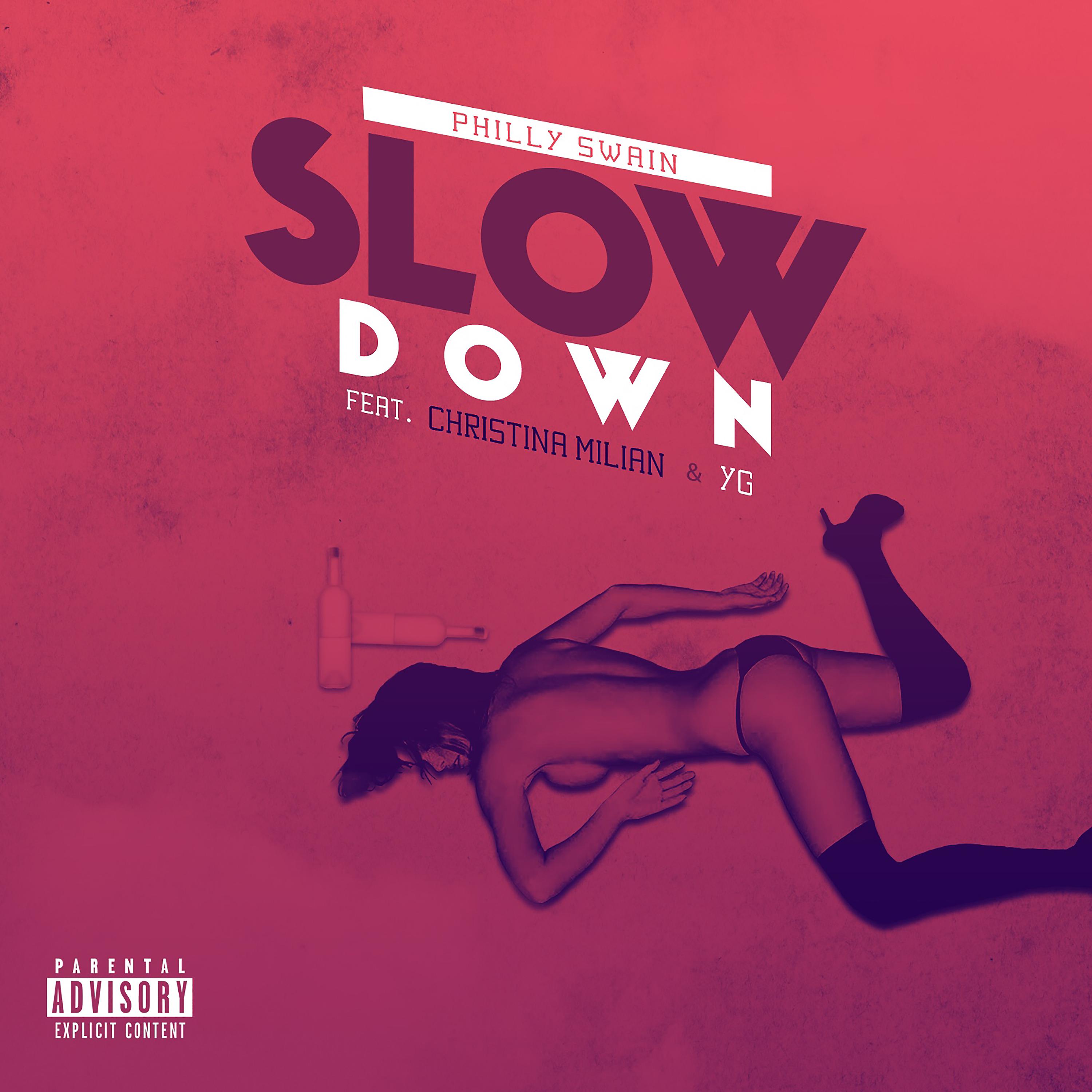 Постер альбома Slow Down (feat. Christina Milian & YG)