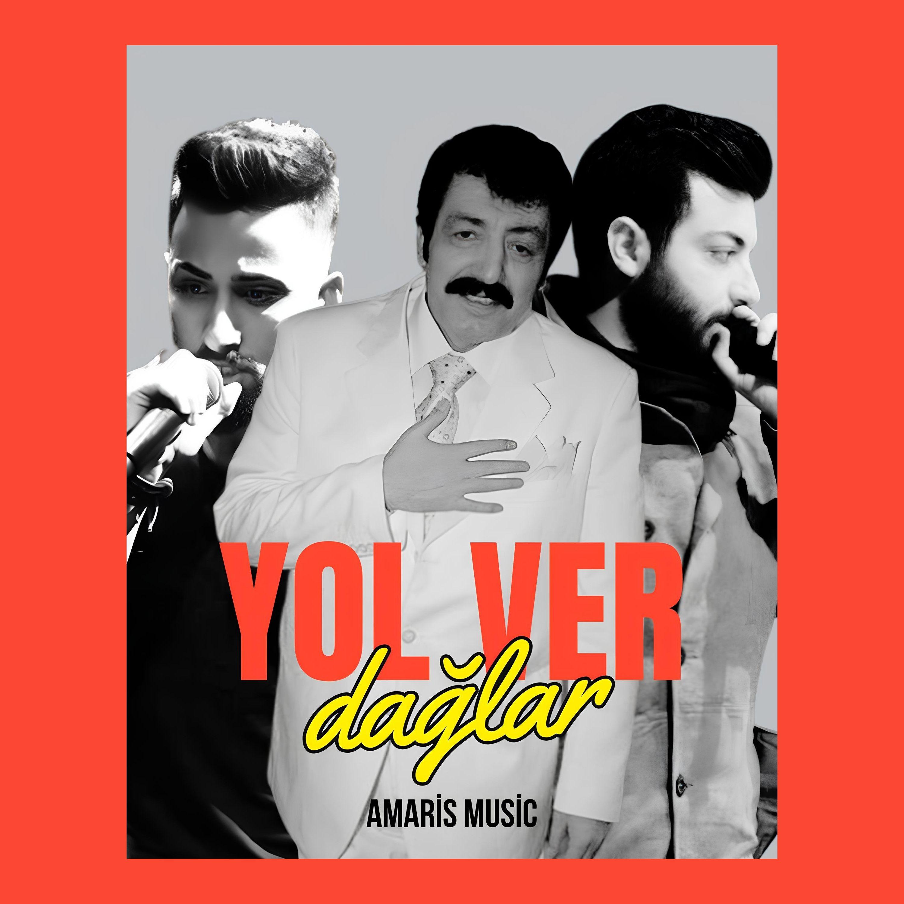 Постер альбома Yol Ver Dağlar