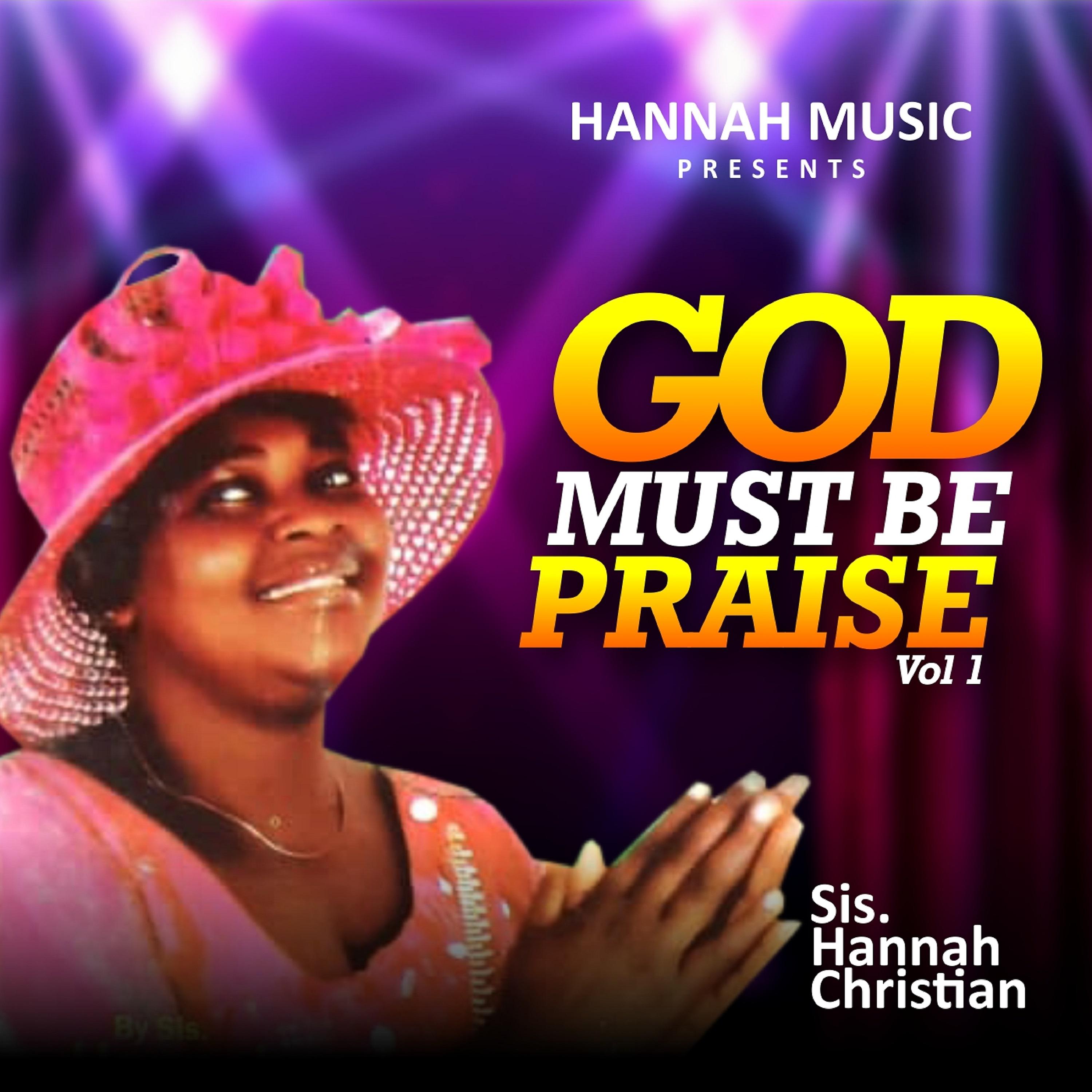 Постер альбома God Must Be Praise, Vol. 1