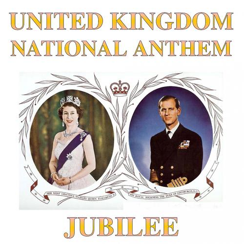 Постер альбома United Kingdom National Anthem (Jubilee)